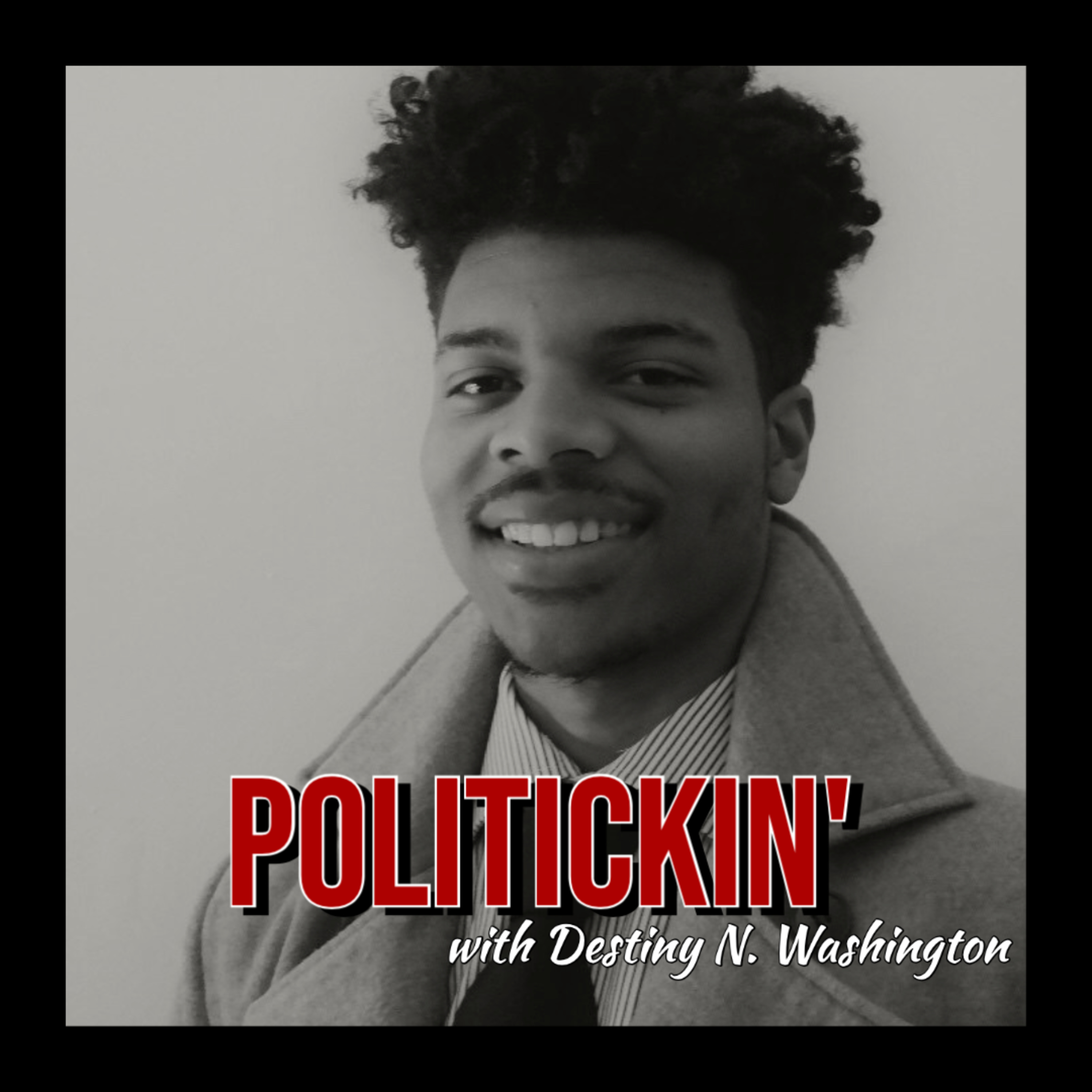 Politickin\' with Destiny