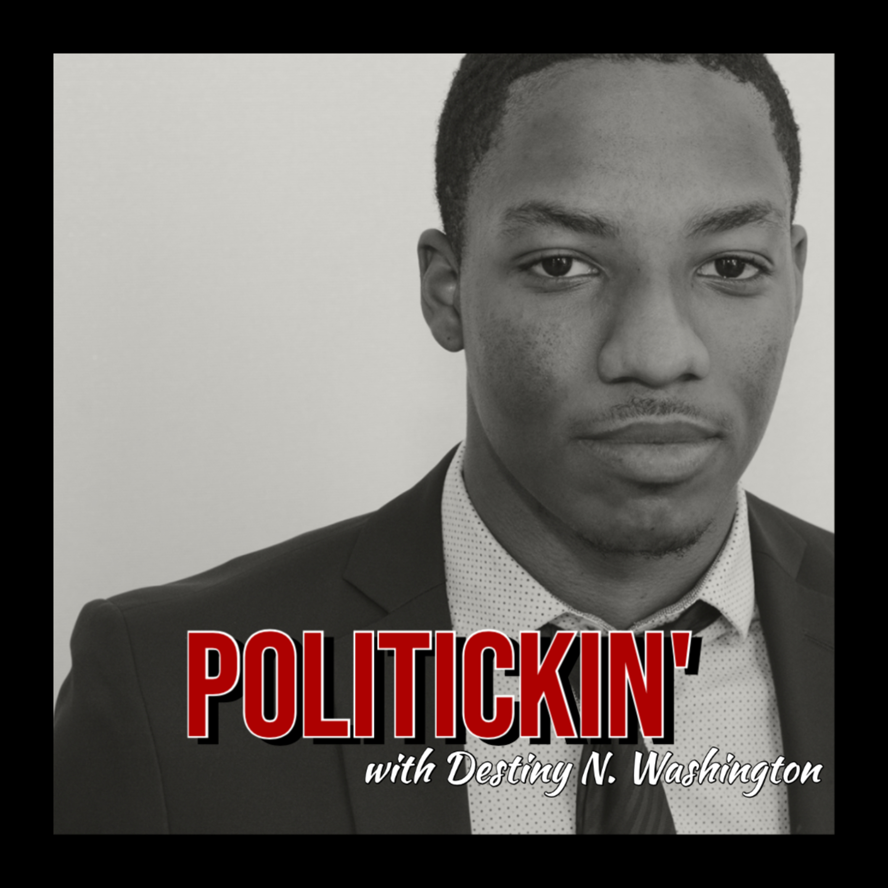 Politickin\' with Destiny