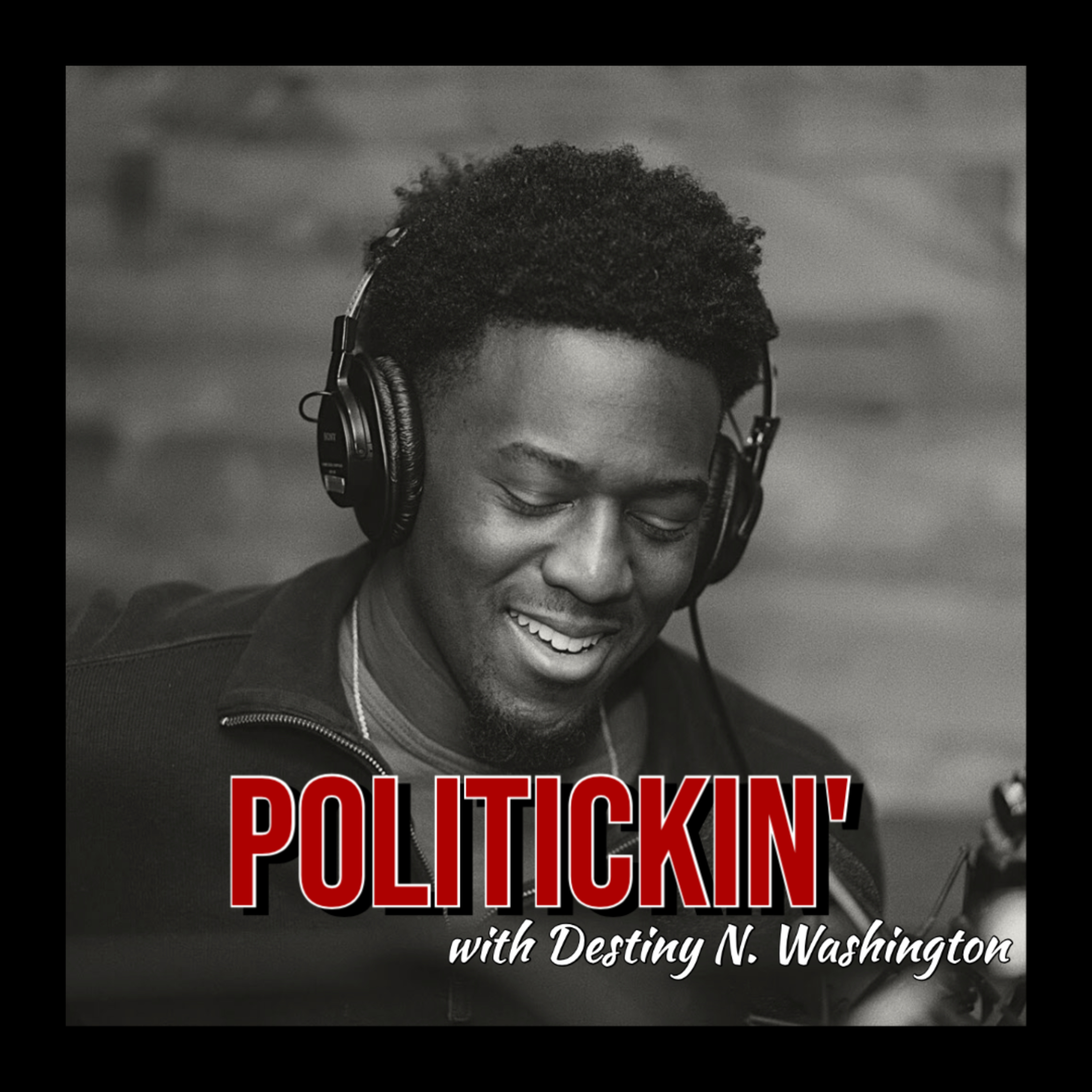 Politickin\' with Destiny