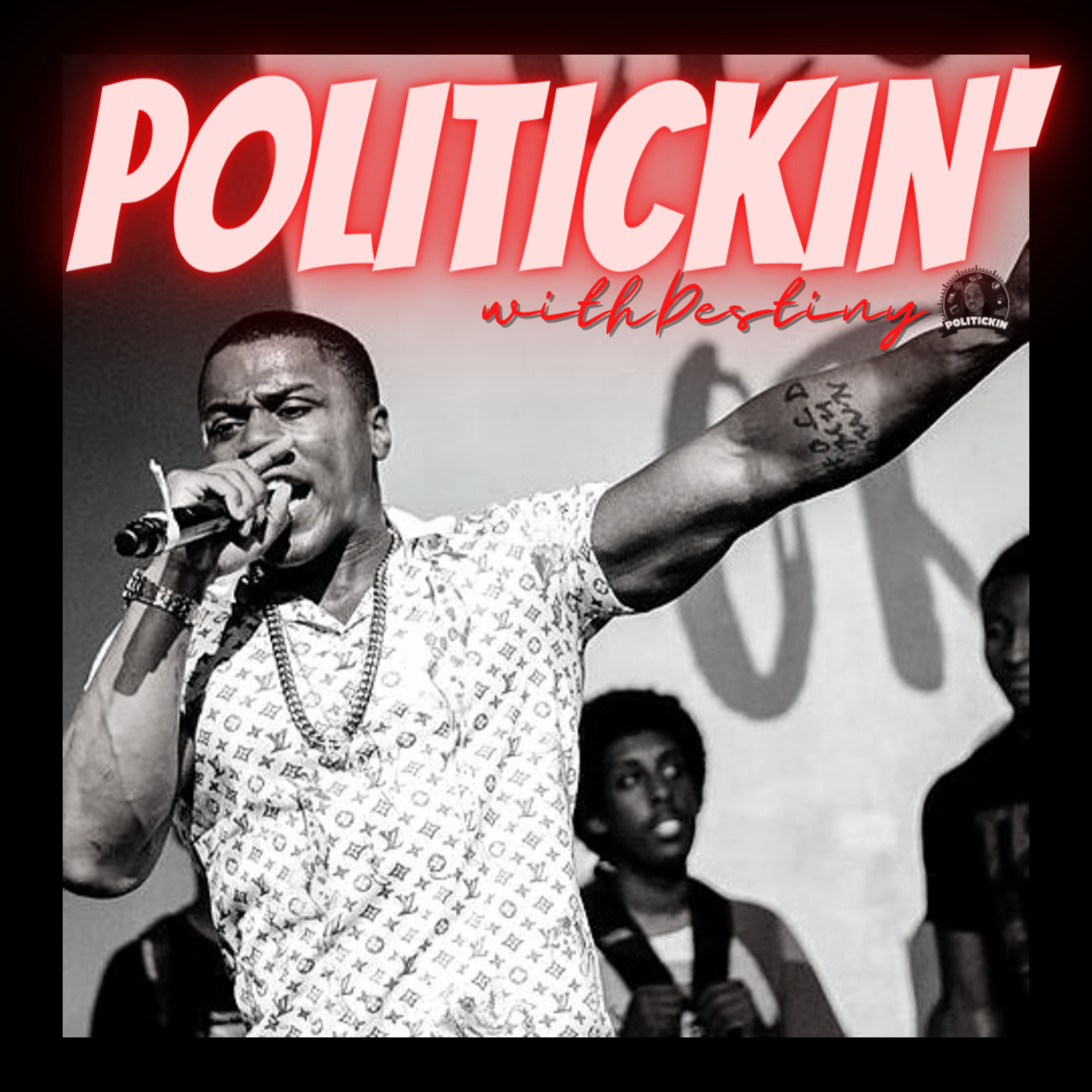 Politickin\' with Destiny
