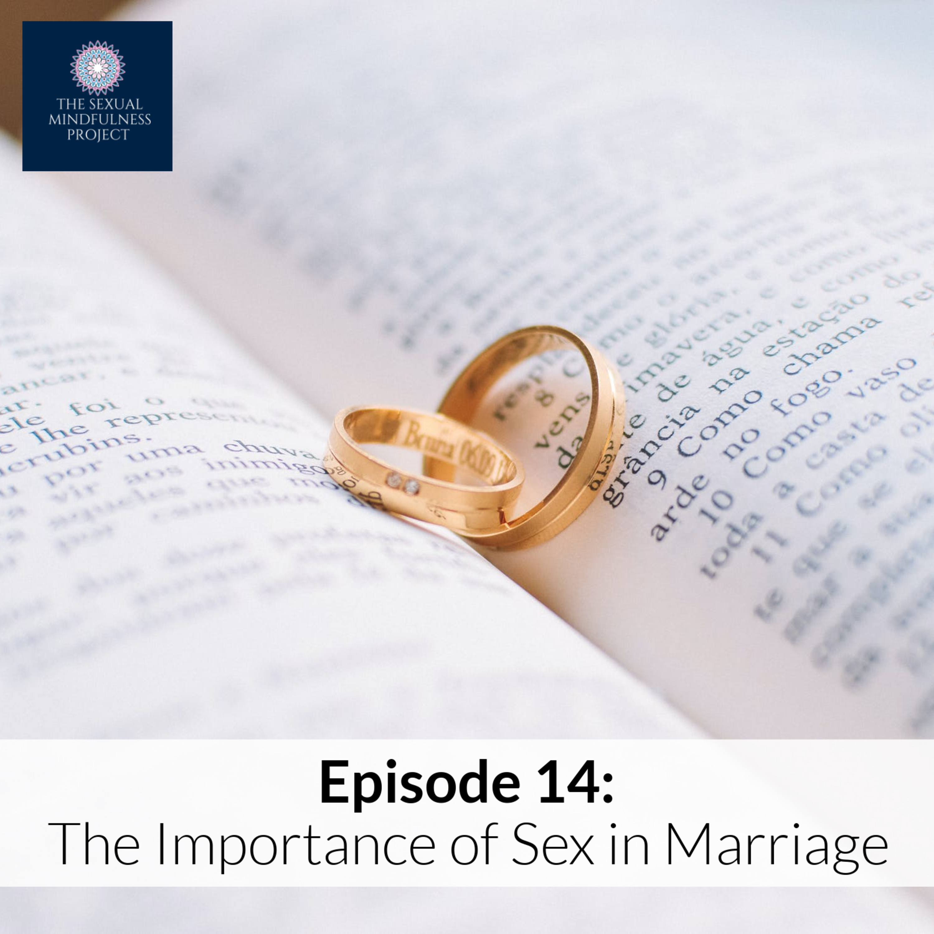 EPISODE 14: THE IMPORTANCE OF SEX IN MARRIAGE