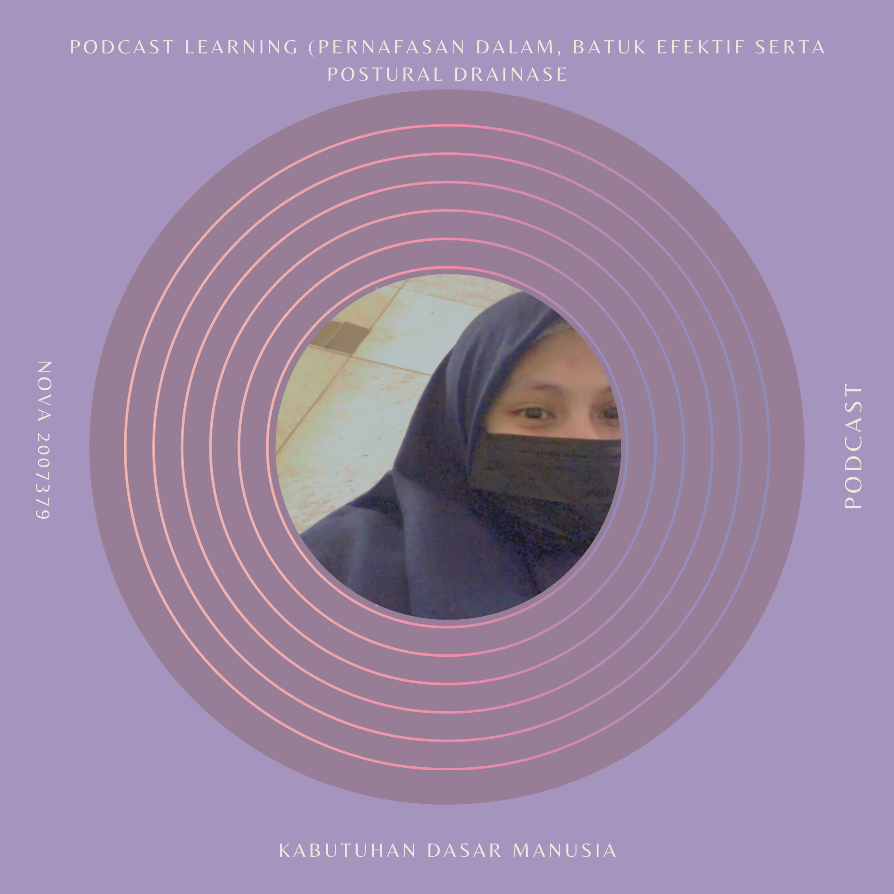 Podcast Learning tentang Pernafasan dalam, batuk efektif serta postural drainase. episode artwork