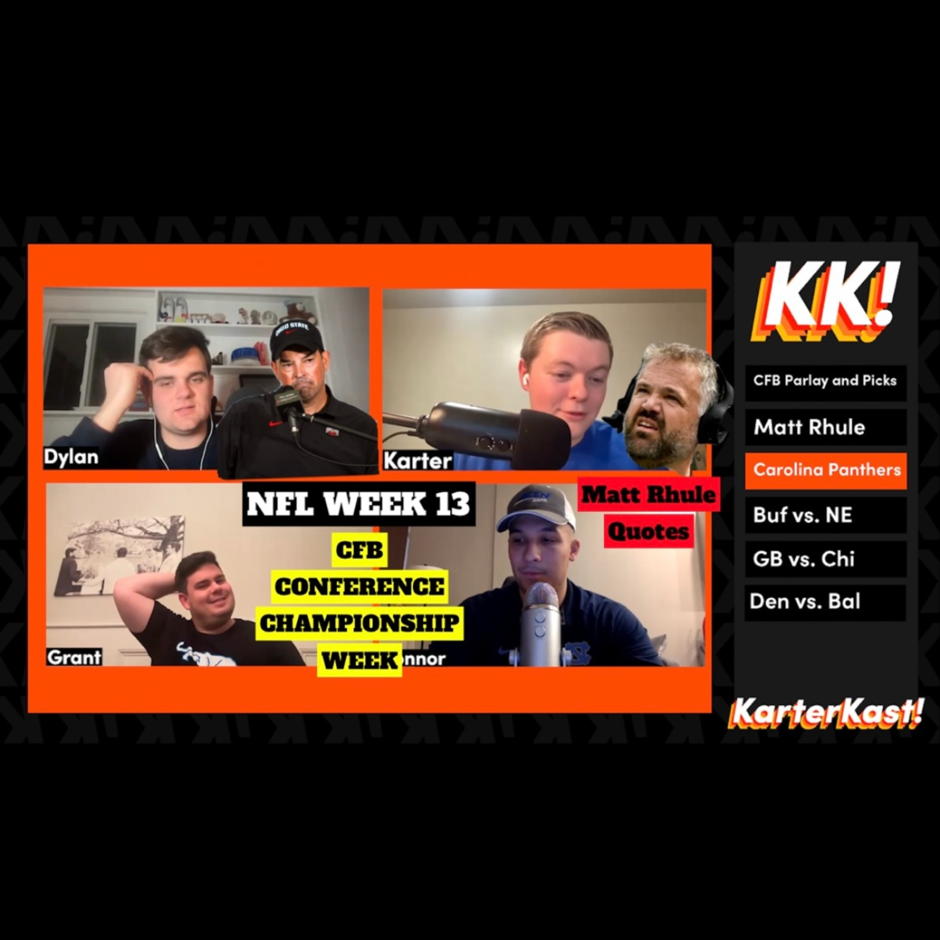 Michigan Dominates Ohio State, CFB Conference Champ Week, Matt Rhule Quotes, and NFL Week 13 Preview episode artwork