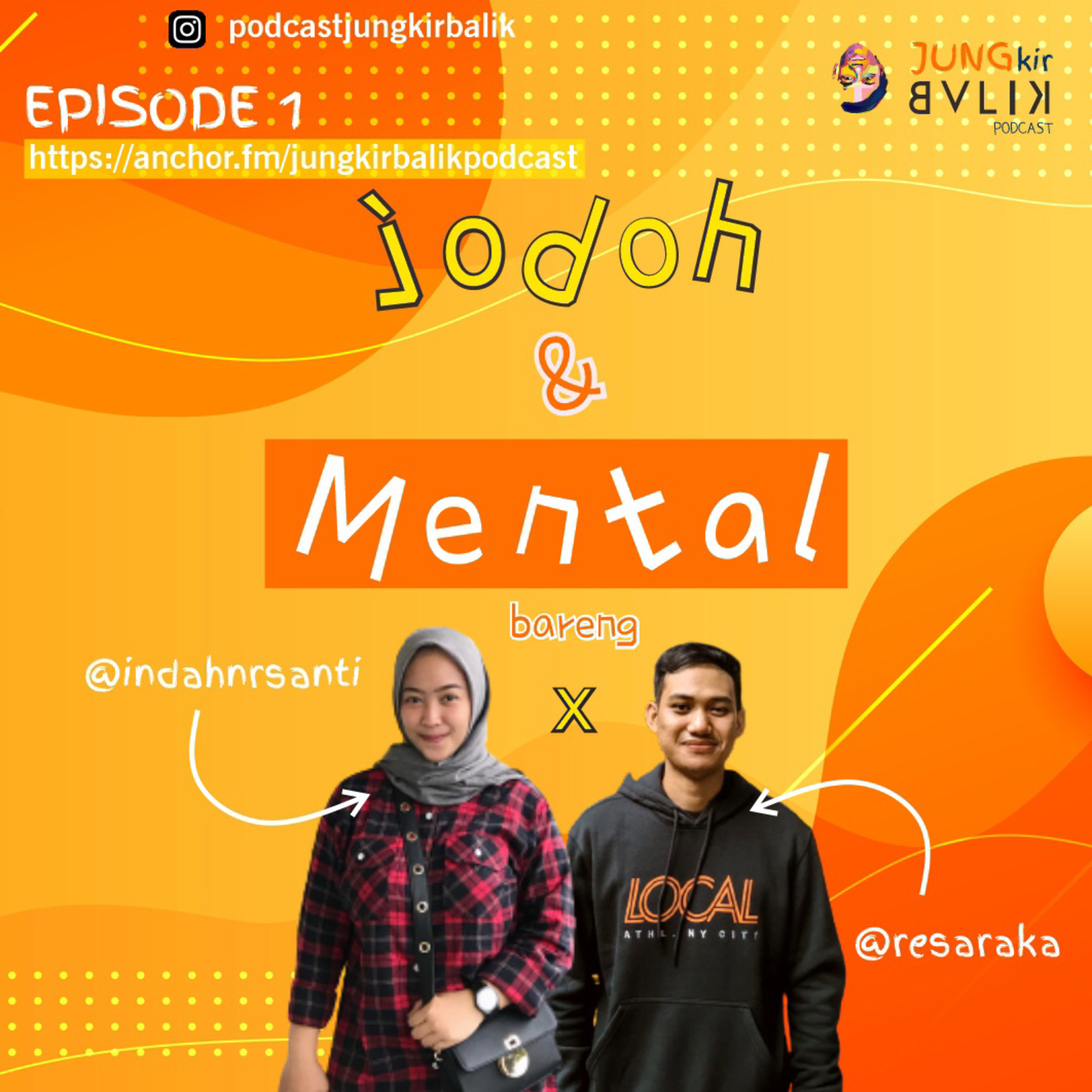 JUNGkir Balik Podcast