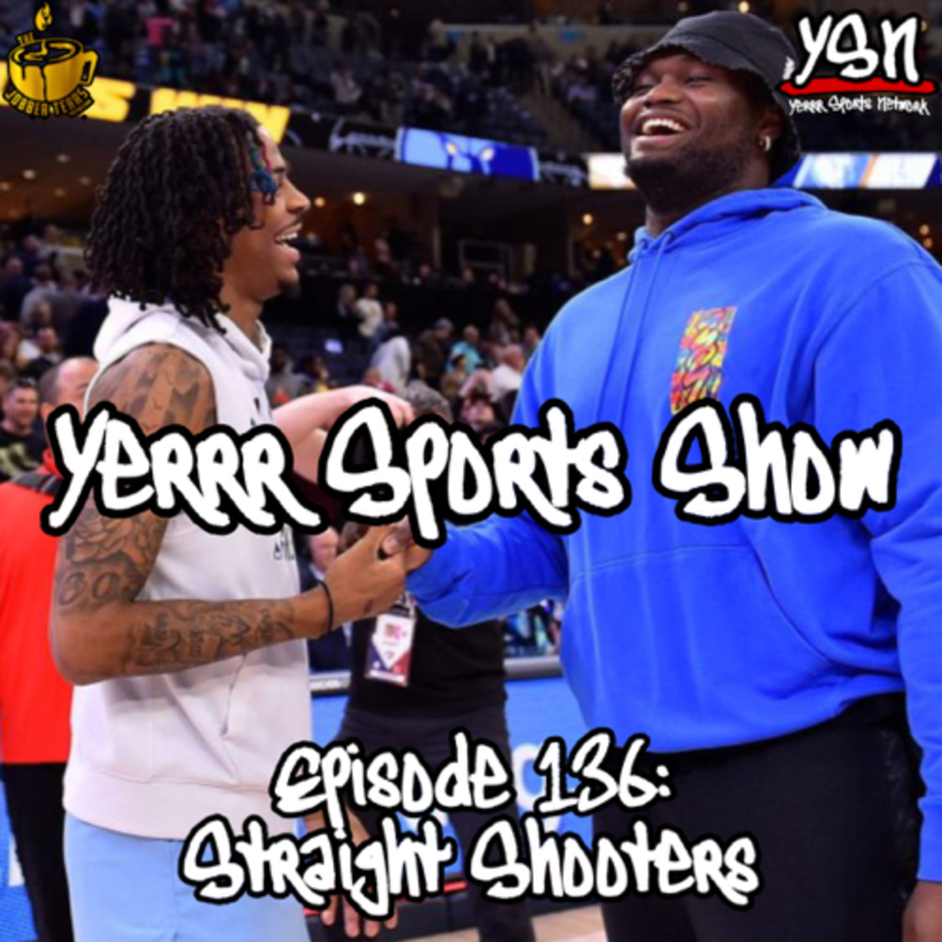 Yerrr Sports Show