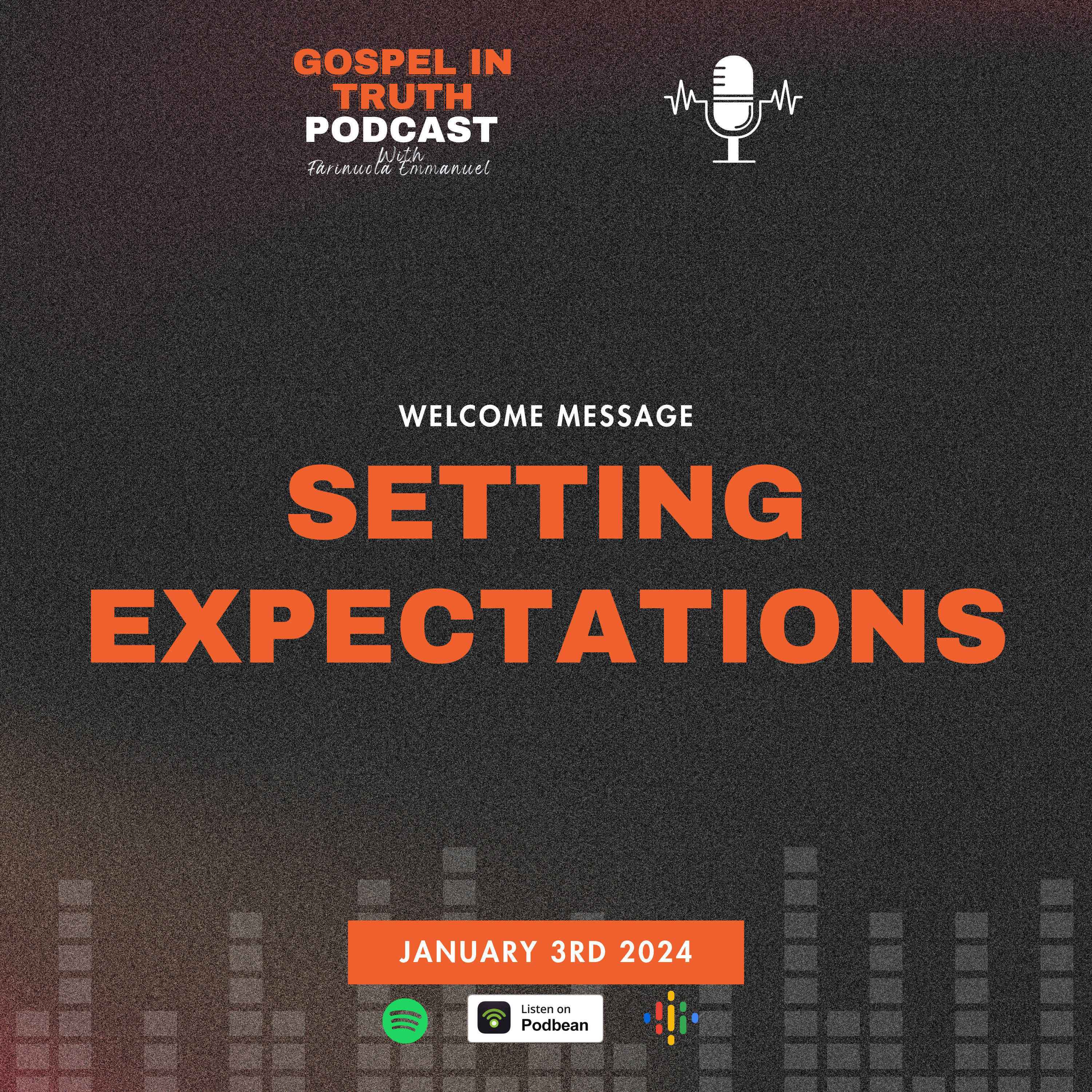 Setting Expectations - Gospel in Truth Podcast  episode artwork