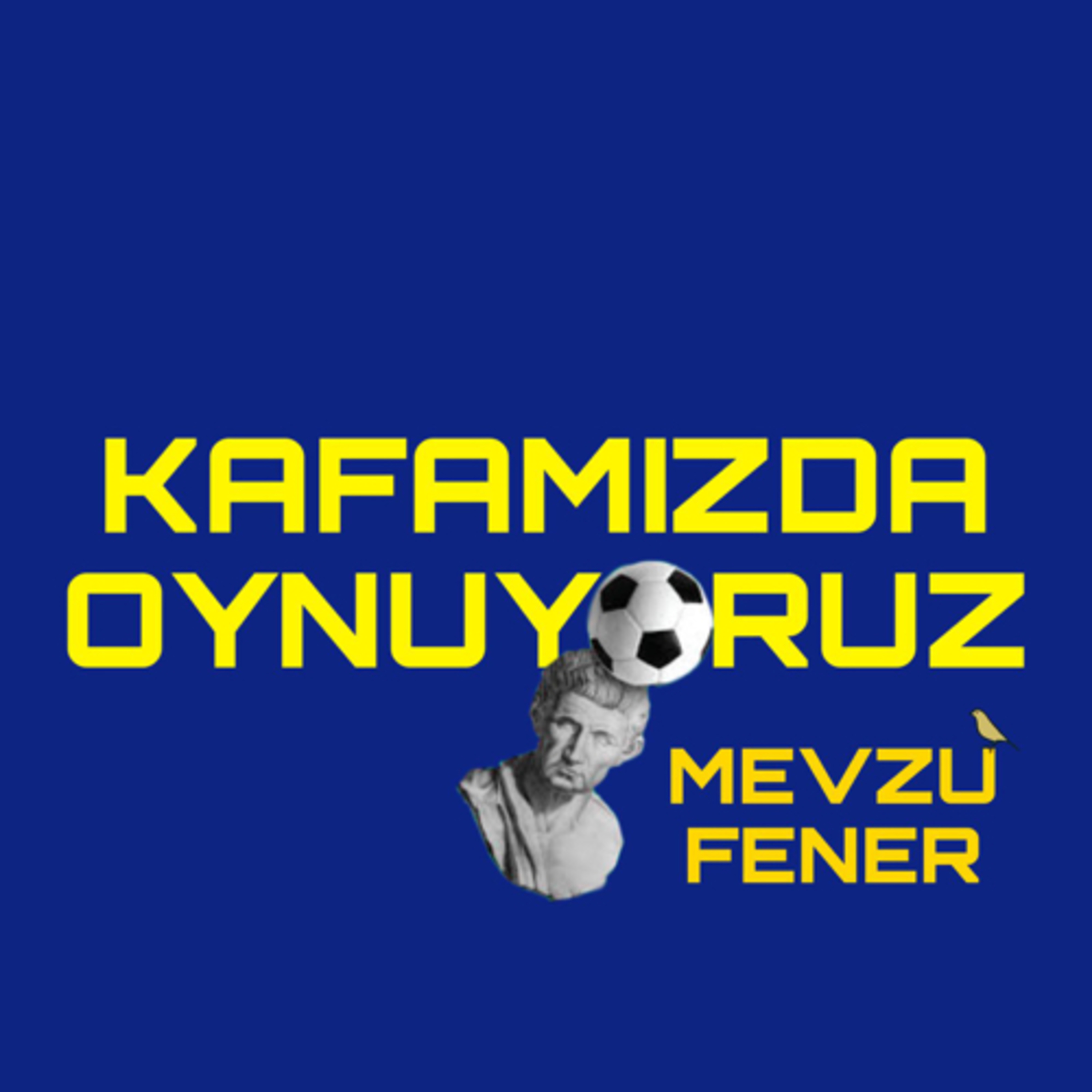 Kafamızda Oynuyoruz # 2 | Fenerbahçe-Beşiktaş Derbisi episode artwork