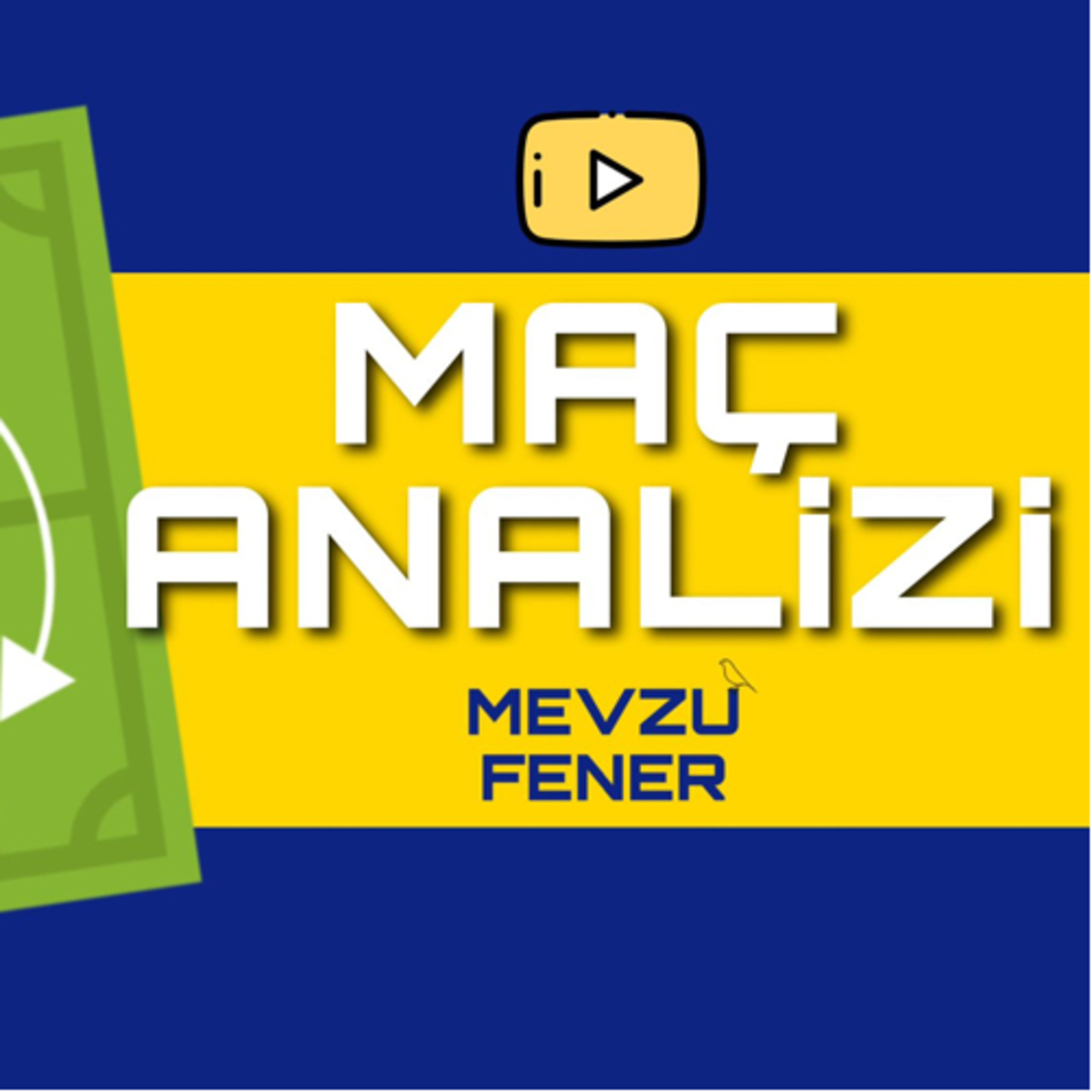 Maç Analizi S02B13 | ⚽️ Fenerbahçe-Giresunspor episode artwork