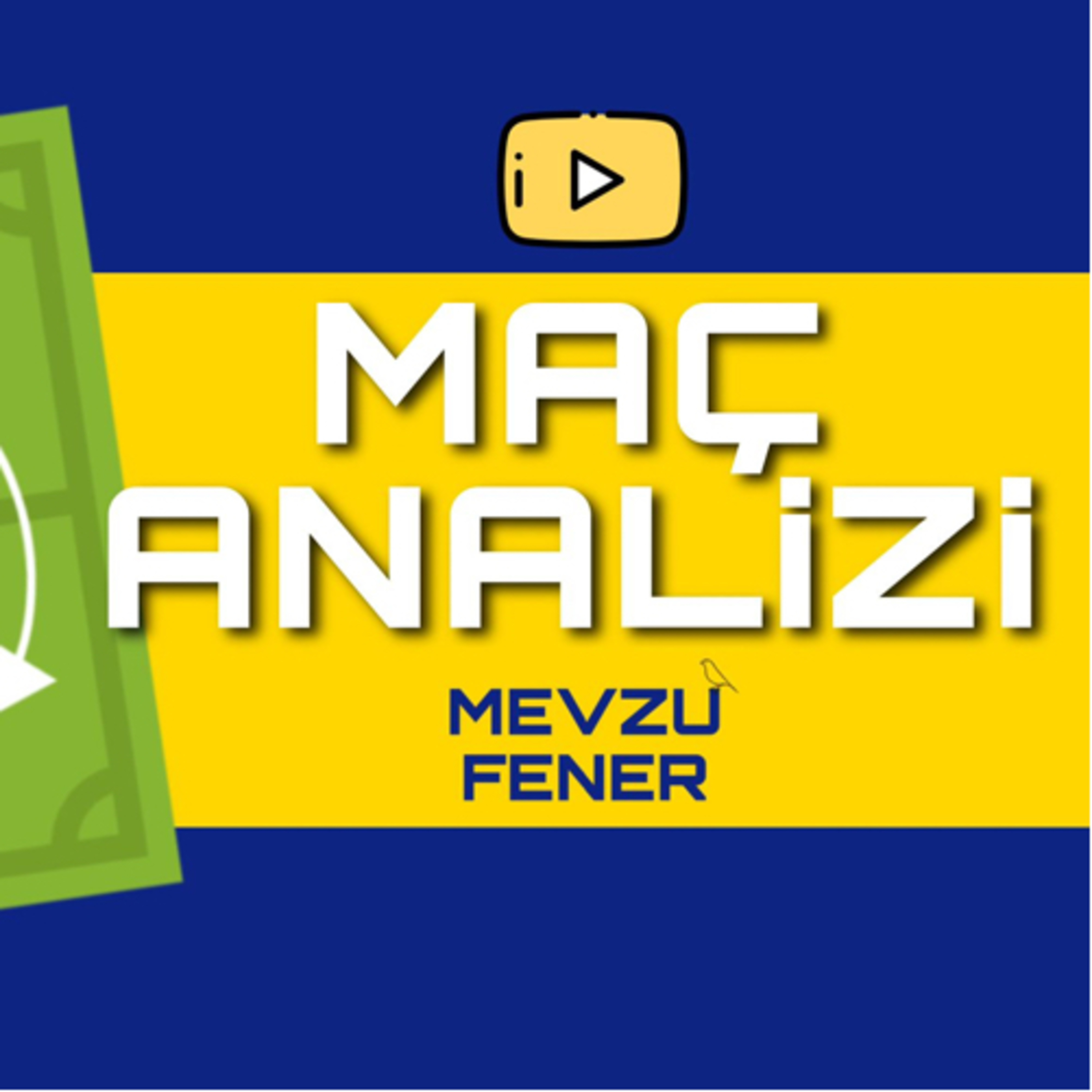 ⚽️ Fenerbahçe 4 Adana Demirspor 2 | Maç Analizi #S03B06 episode artwork