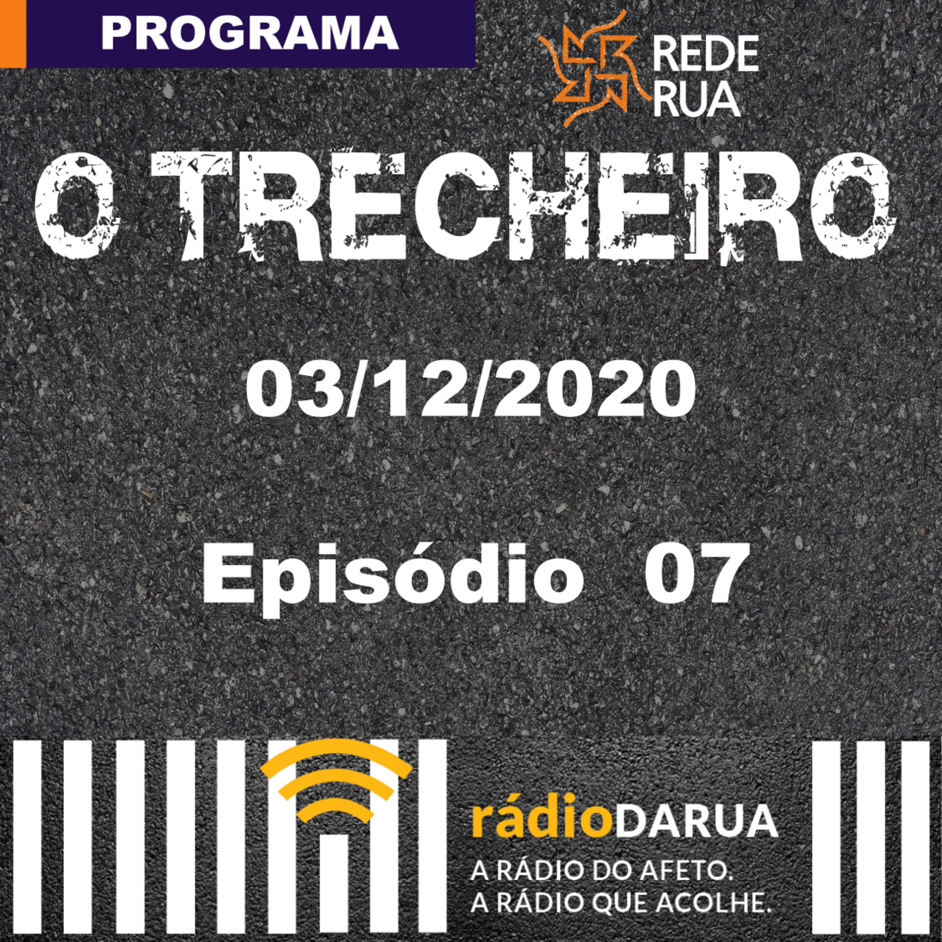O Trecheiro - Rede Rua