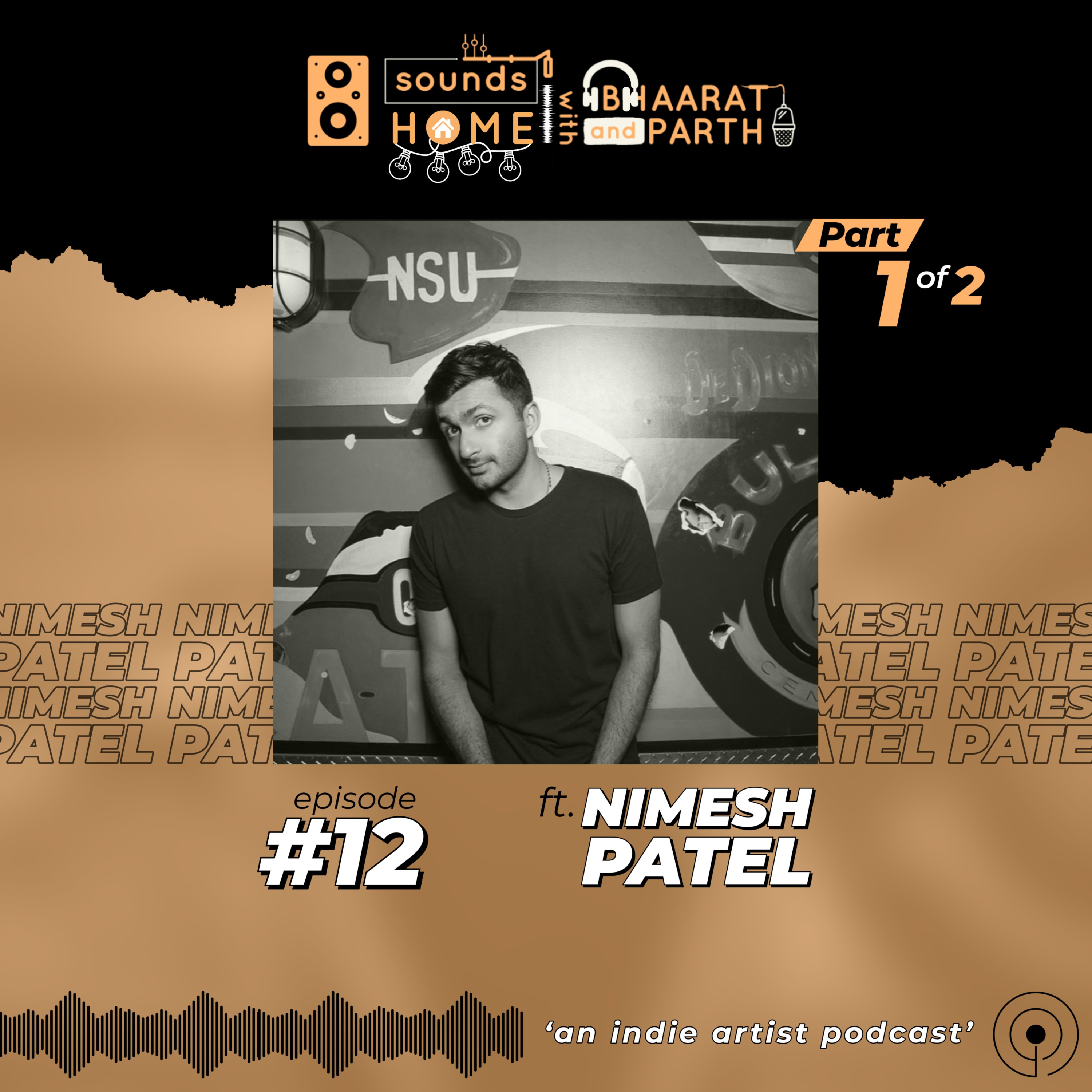 Sounds Home with Bhaarat And Parth