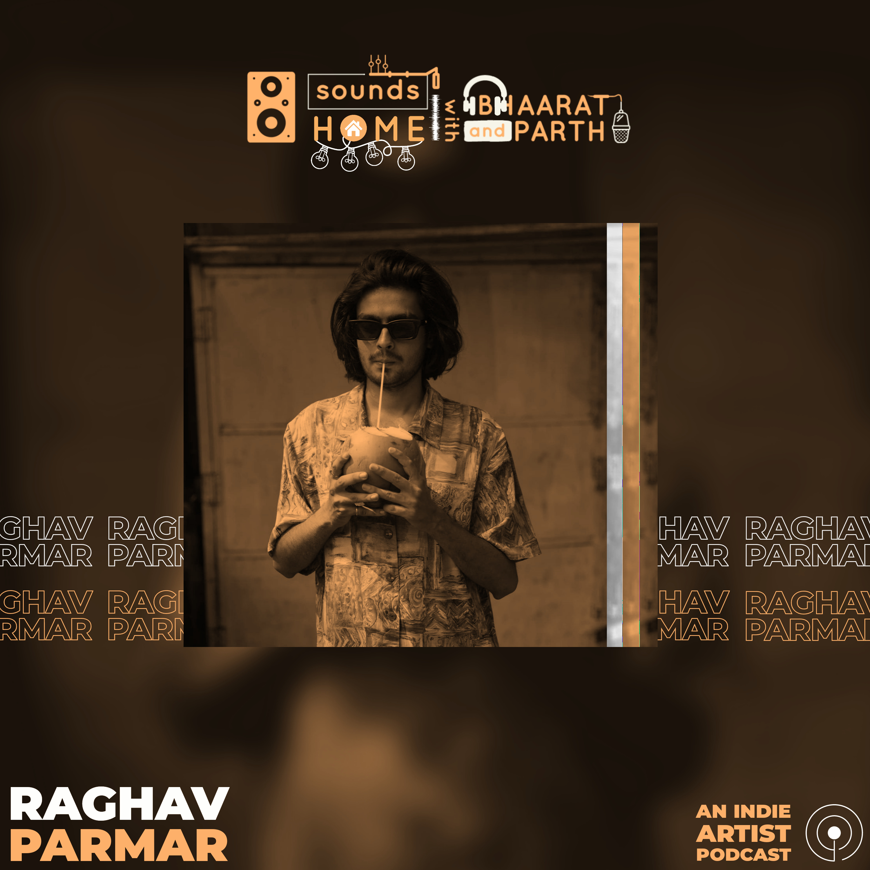 Sounds Home with Bhaarat And Parth