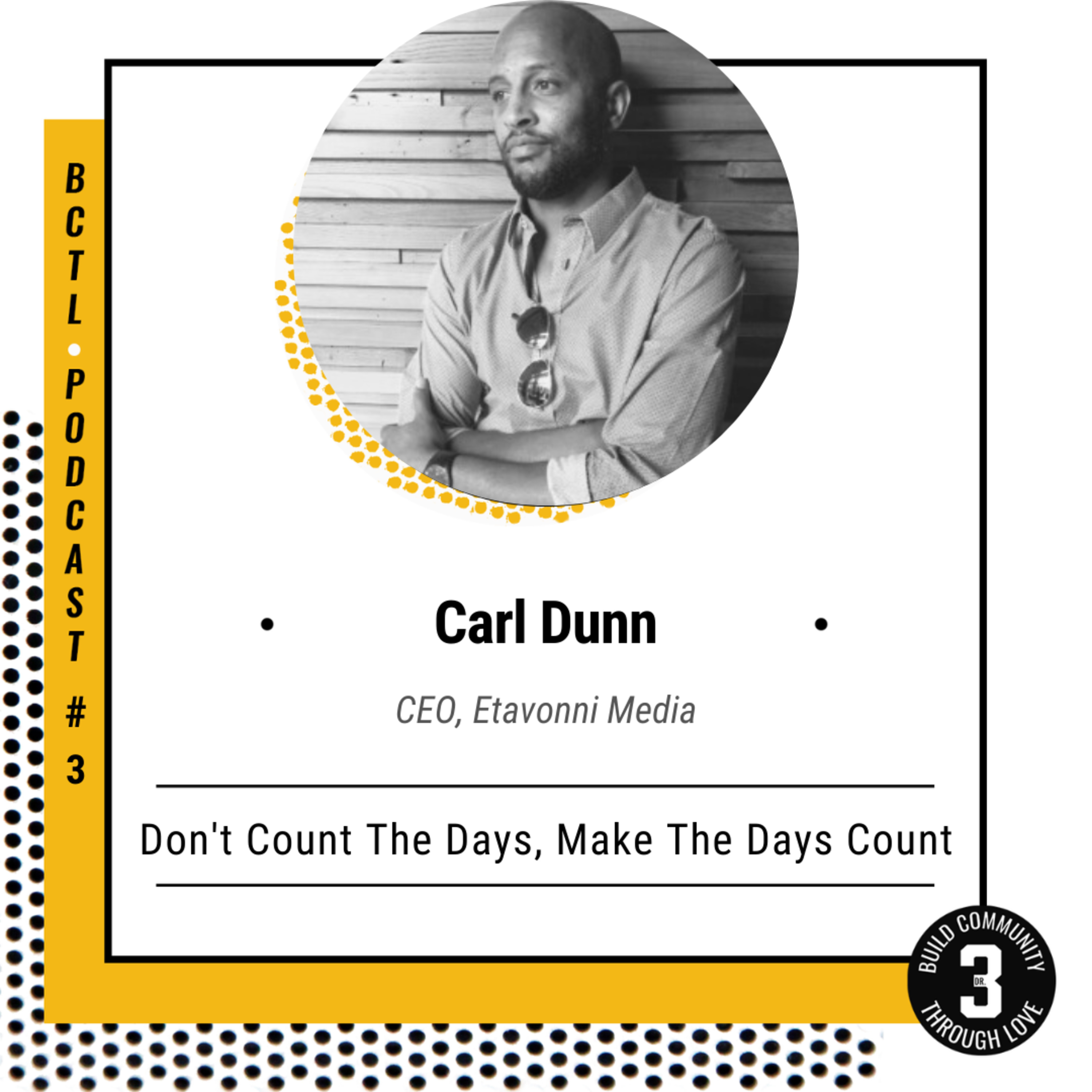 The Build Community Through Love Podcast
