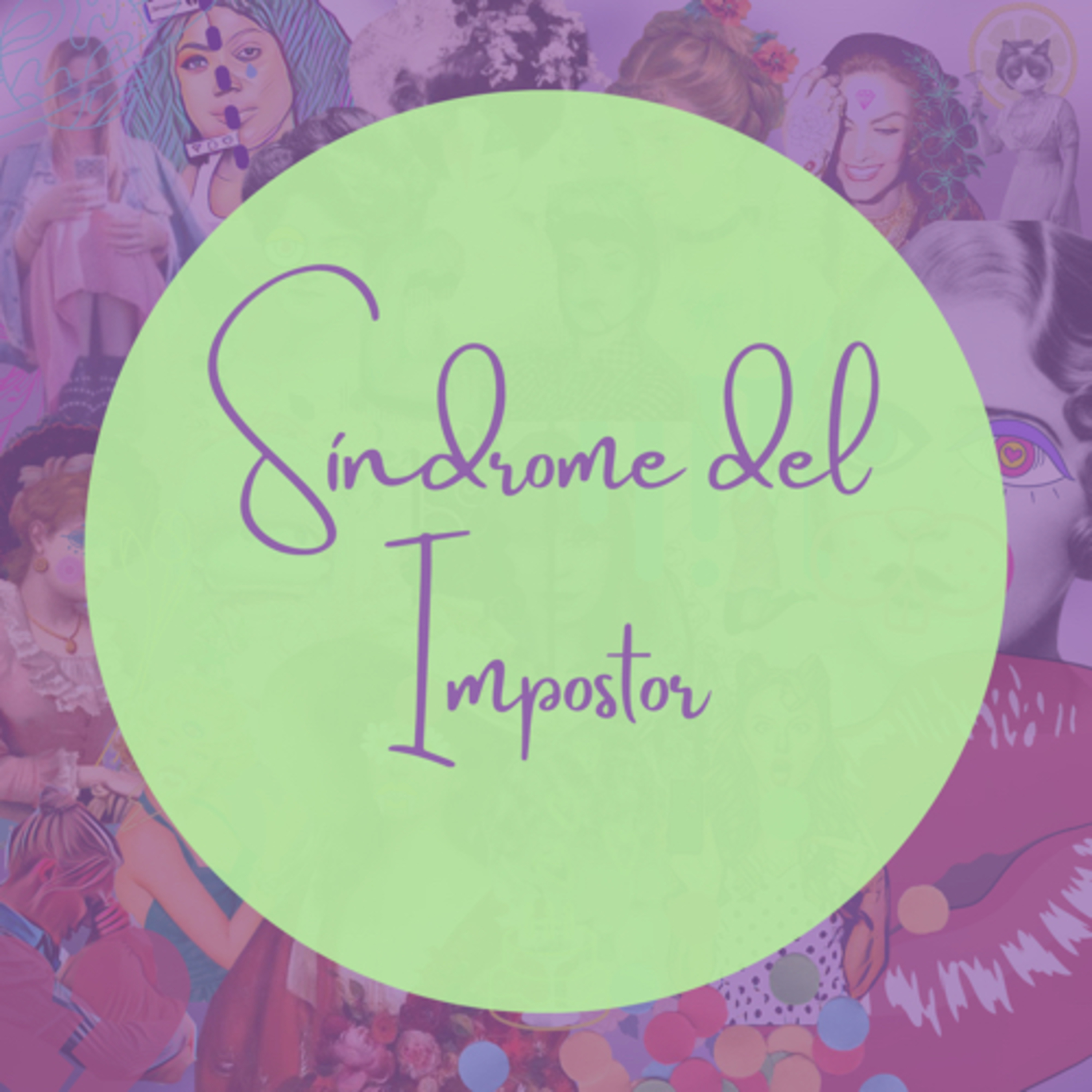 Síndrome del Impostor episode artwork