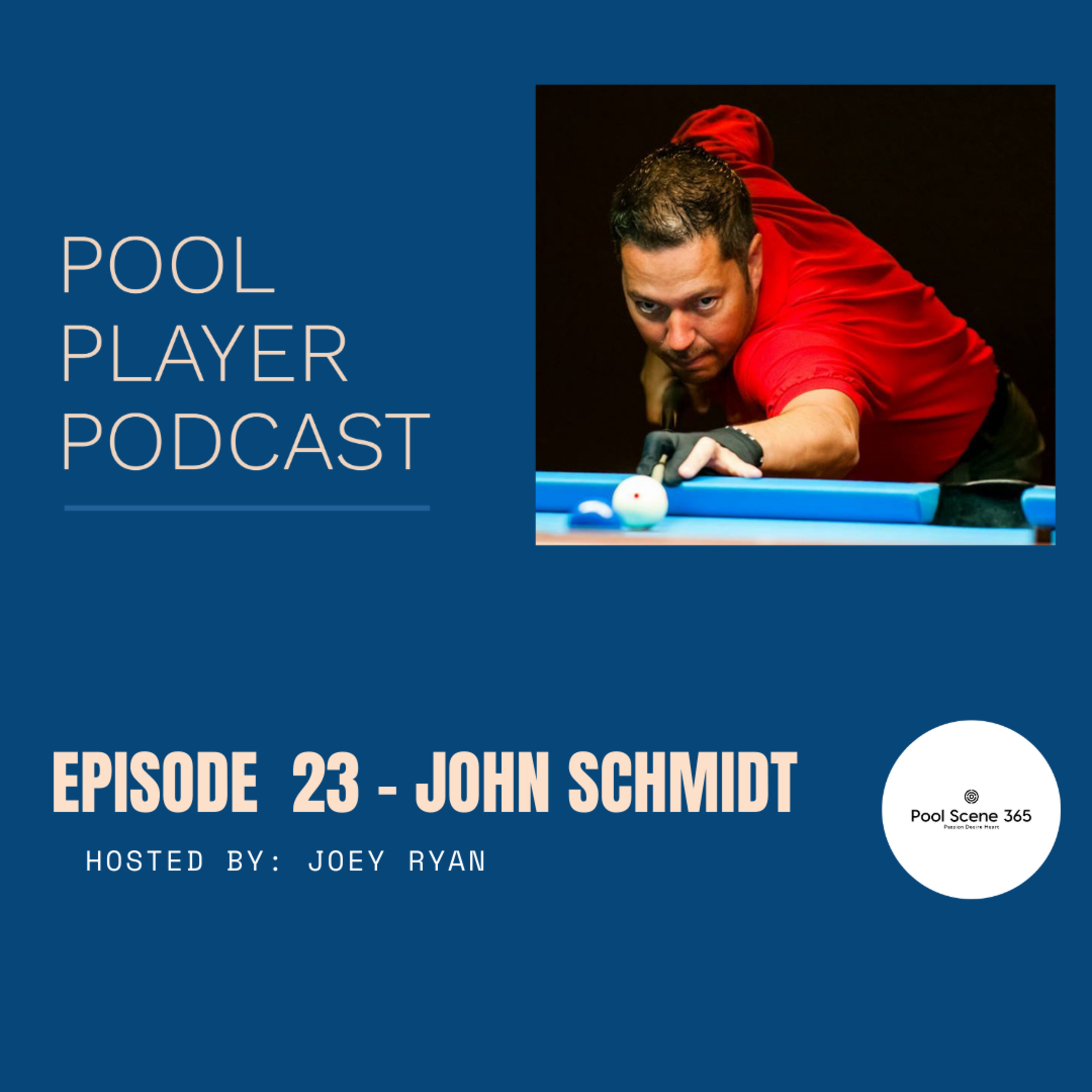 Episode 23 - John Schmidt