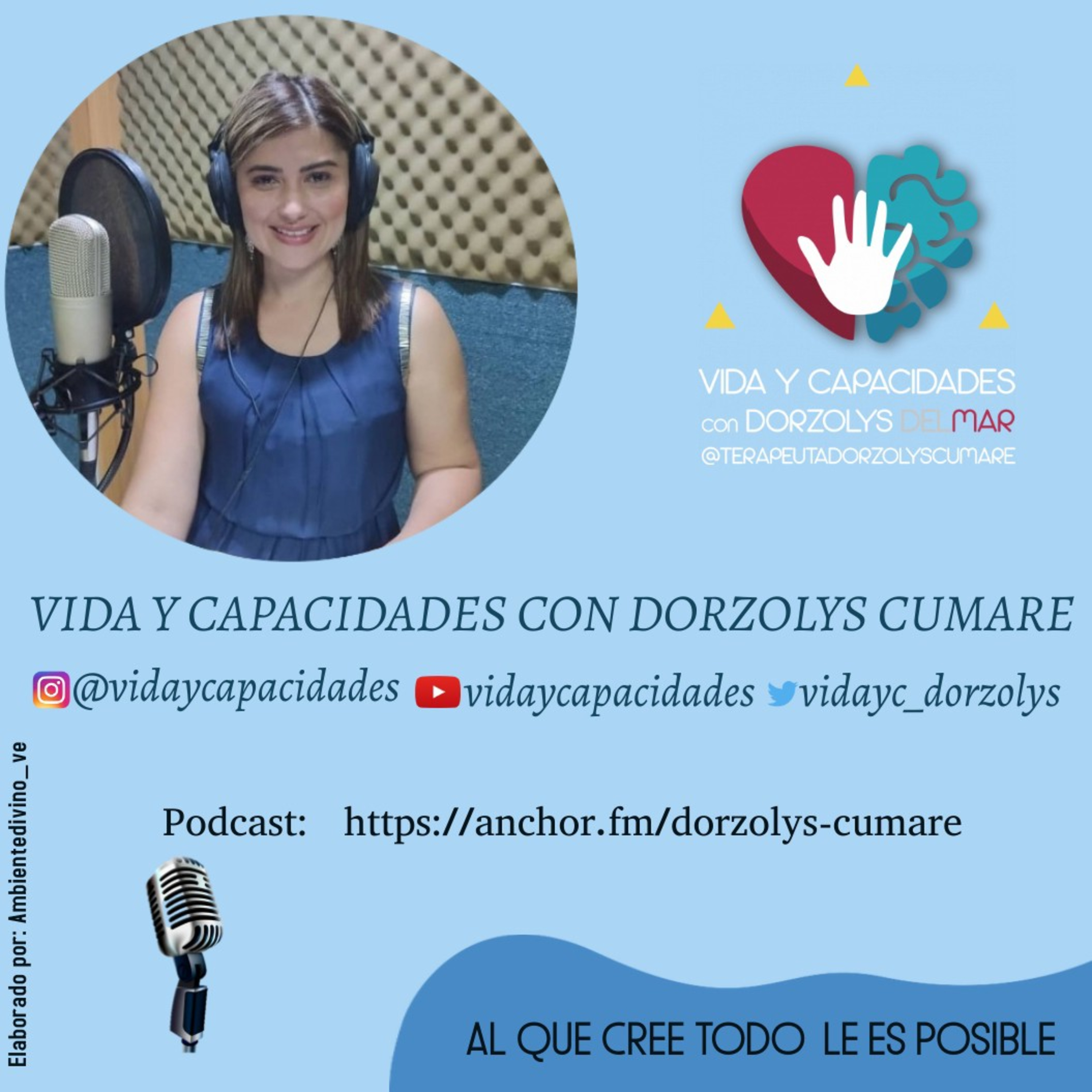 Vida y Capacidades con Dorzolys Del Mar