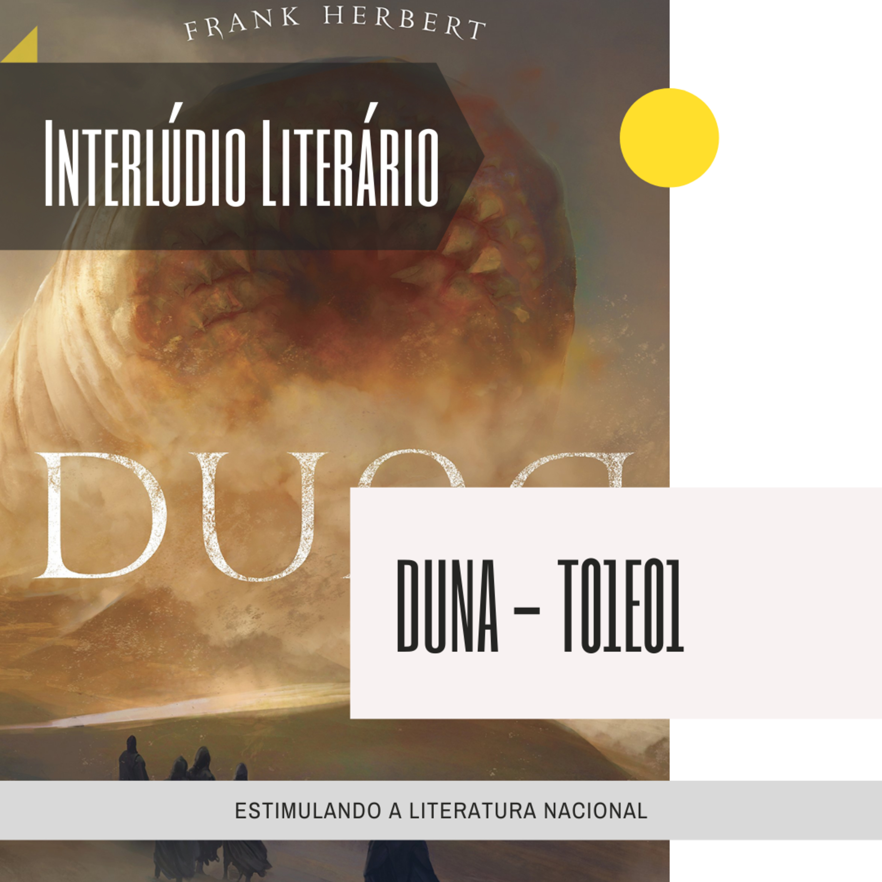Interlúdio de Duna - E01T01 episode artwork