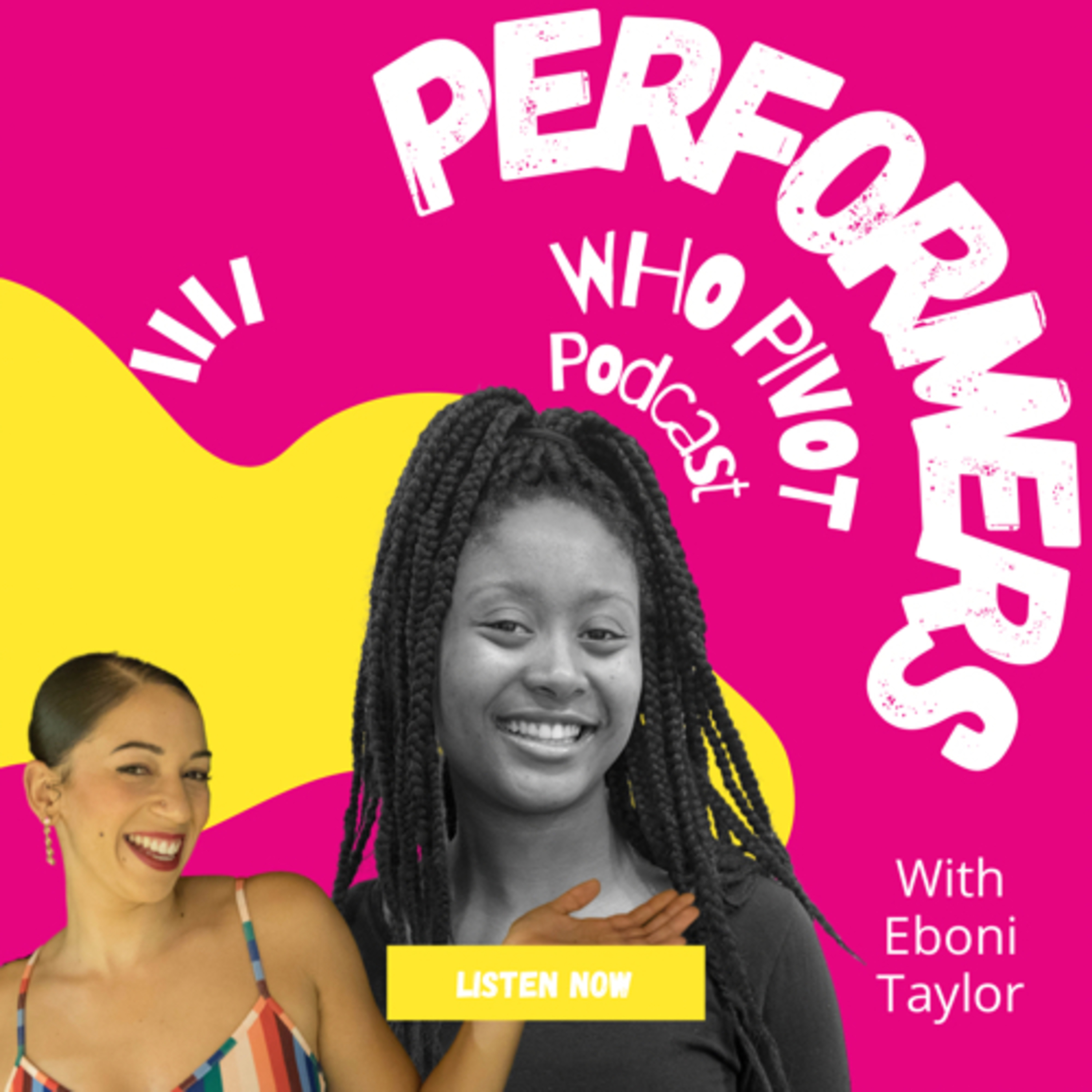 Performers who Pivot