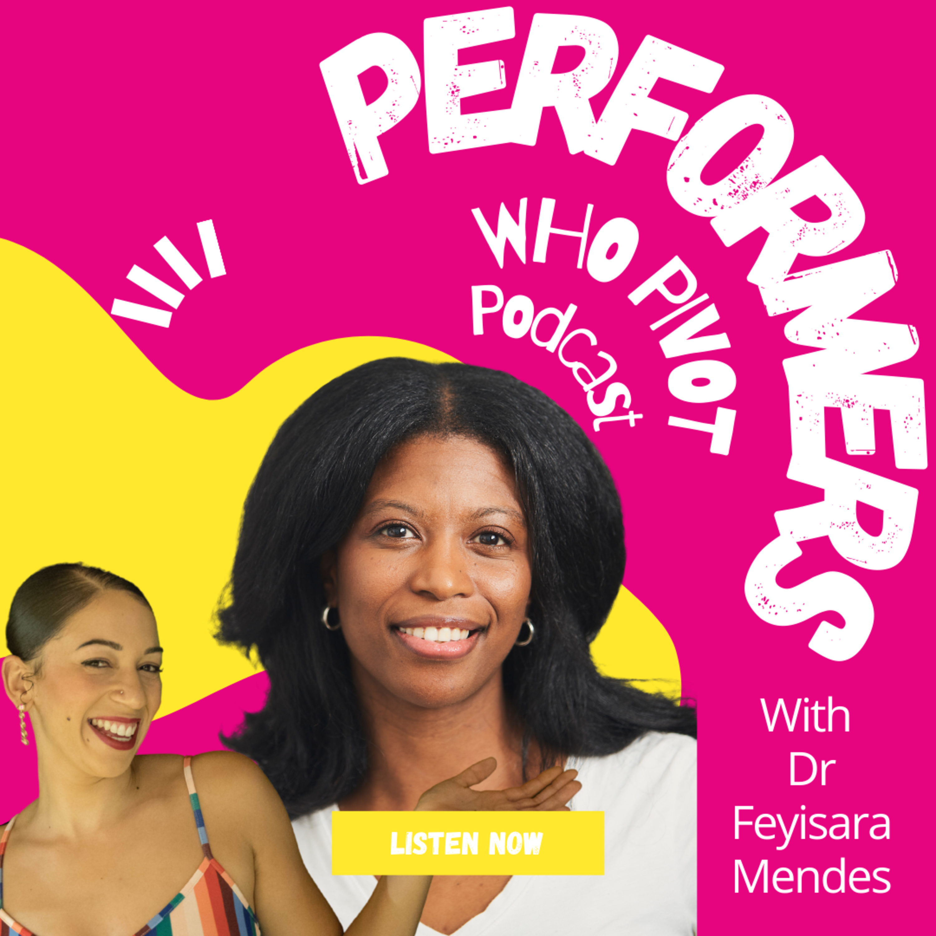 Performers who Pivot