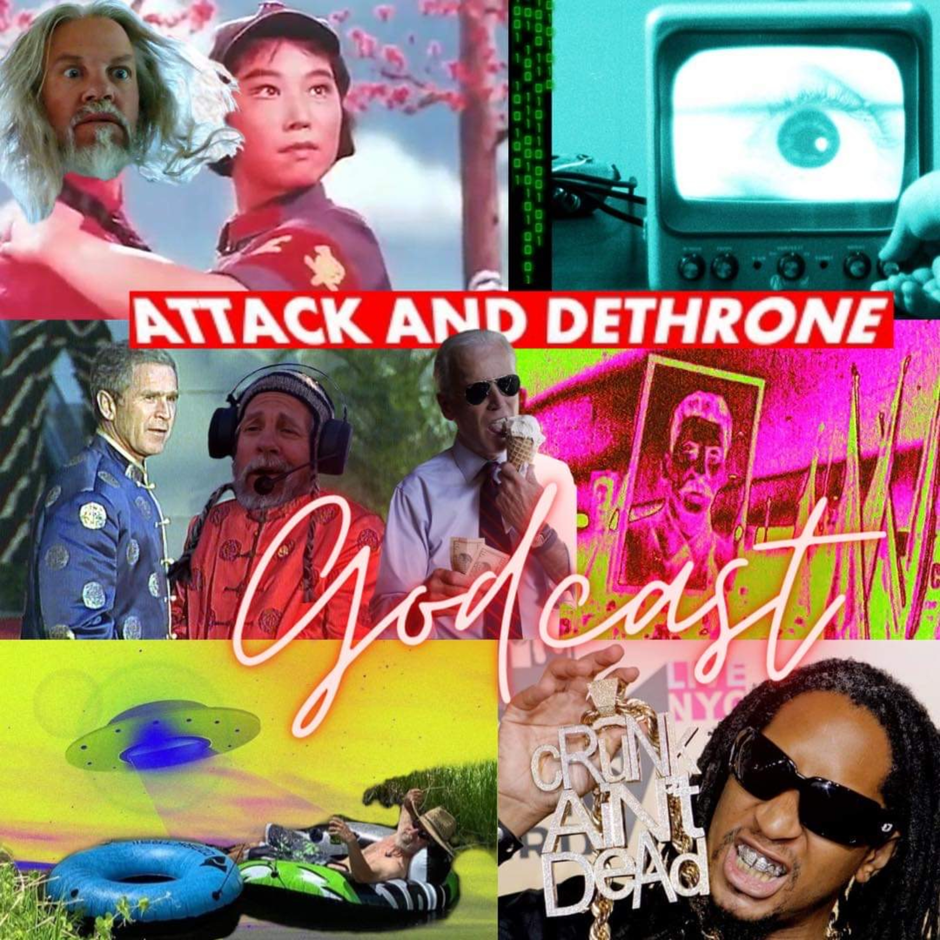 Attack & Dethrone GodCast
