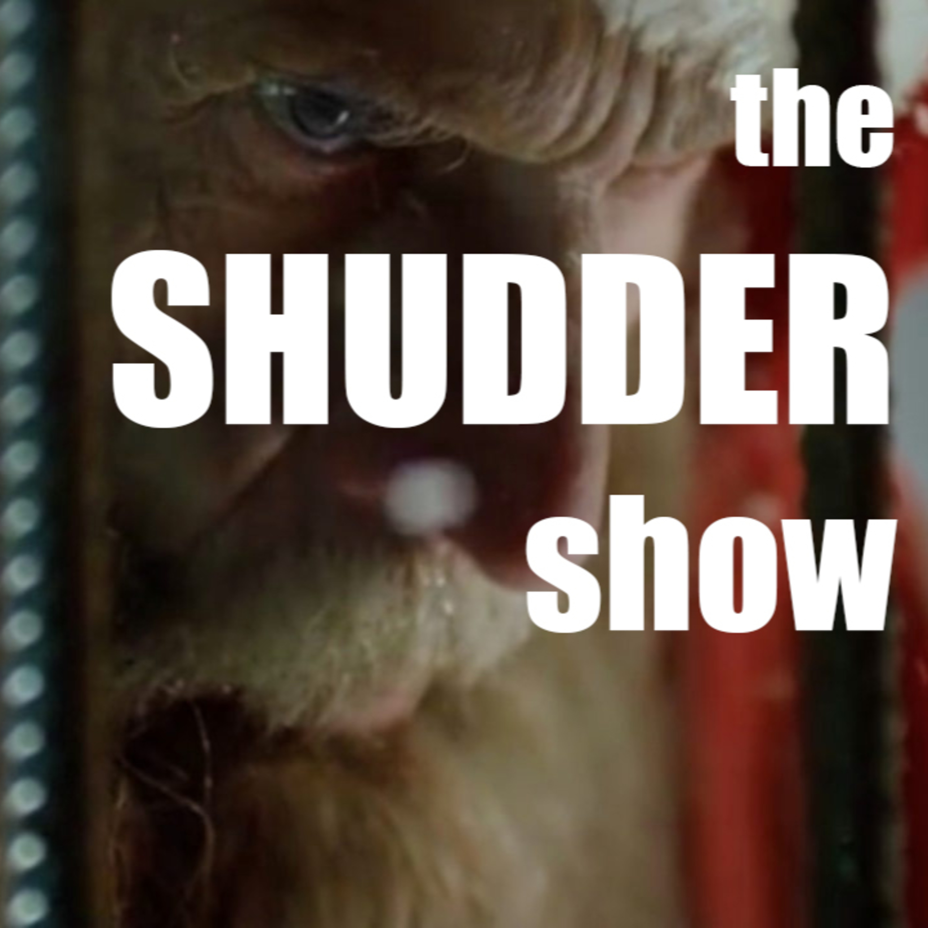 Shudder Show