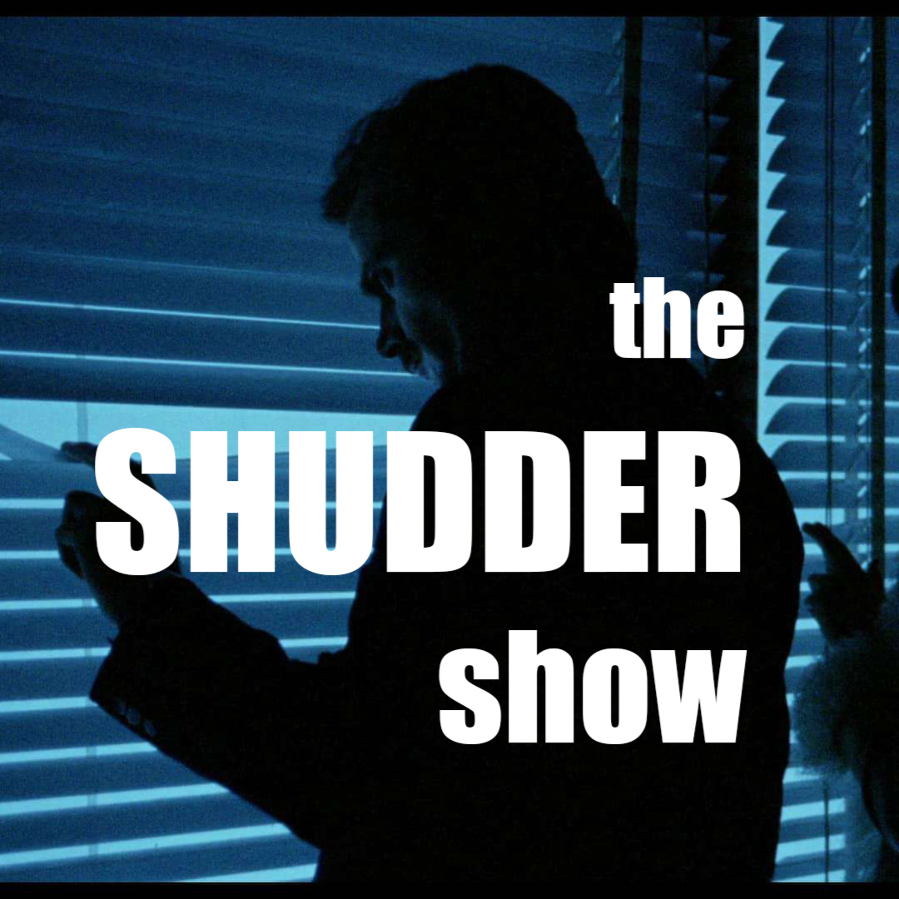Shudder Show
