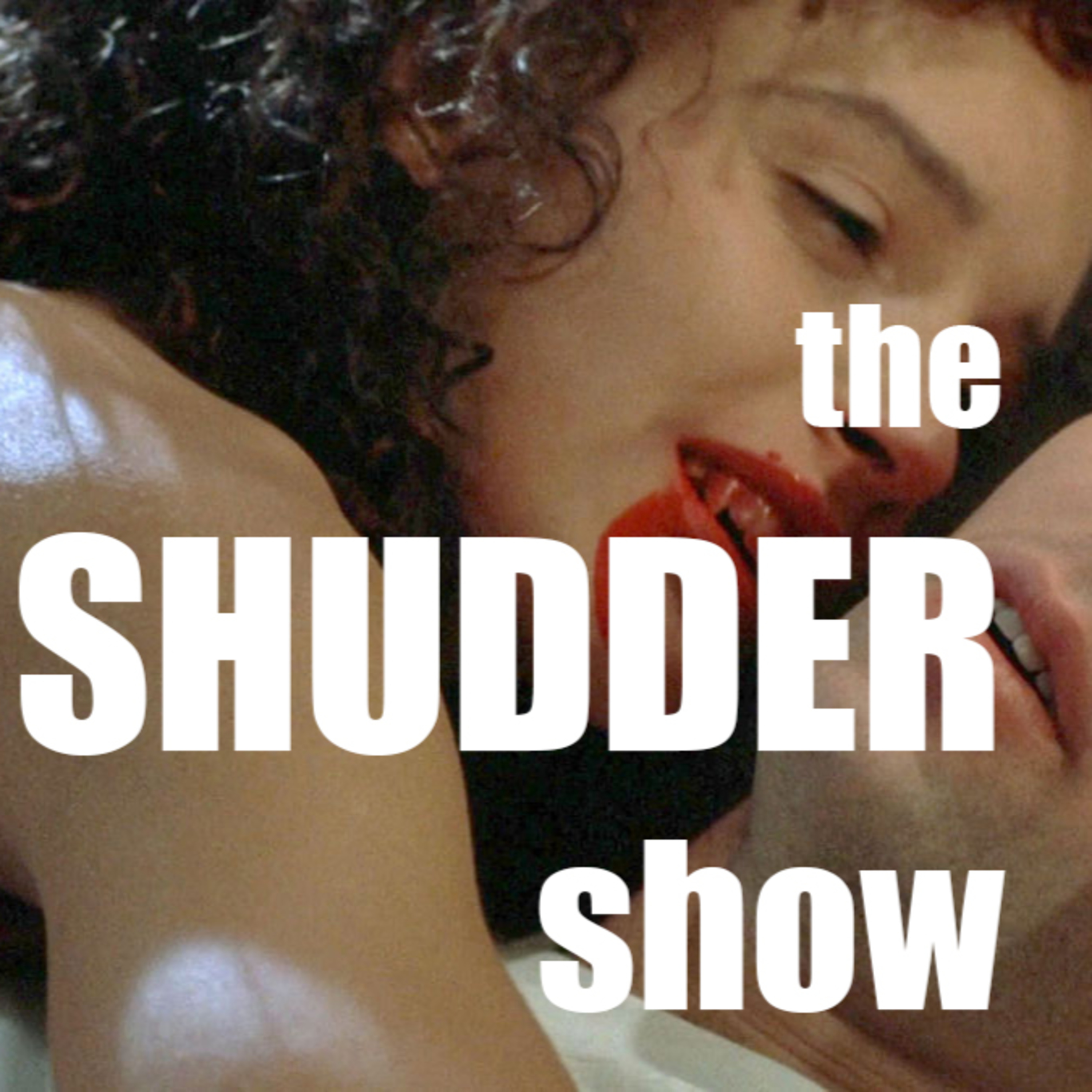 Shudder Show