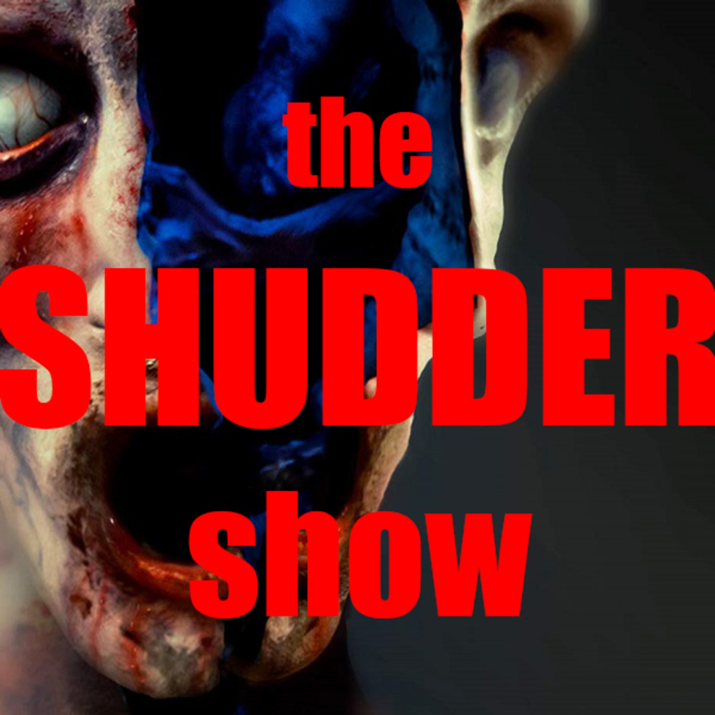 Shudder Show