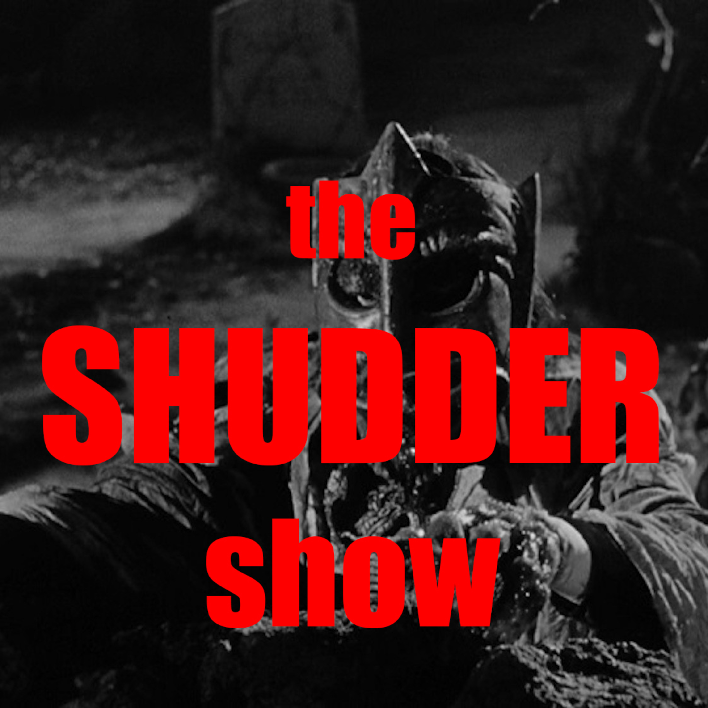 Shudder Show