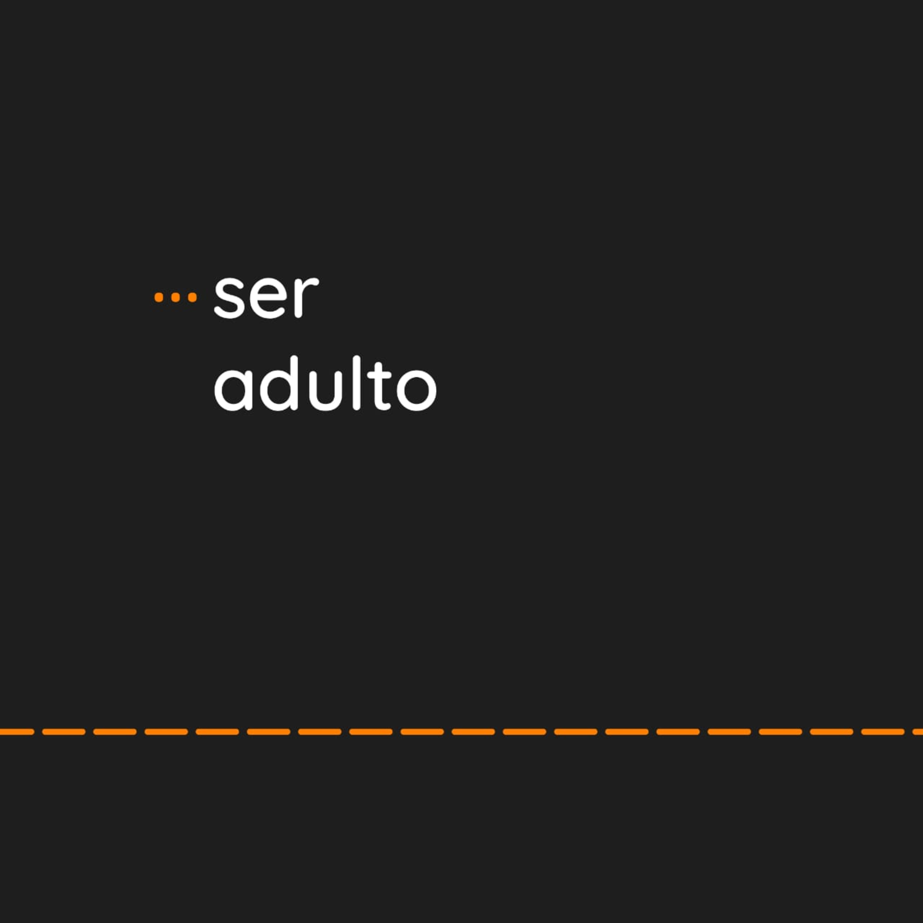 ... ser adulto episode artwork