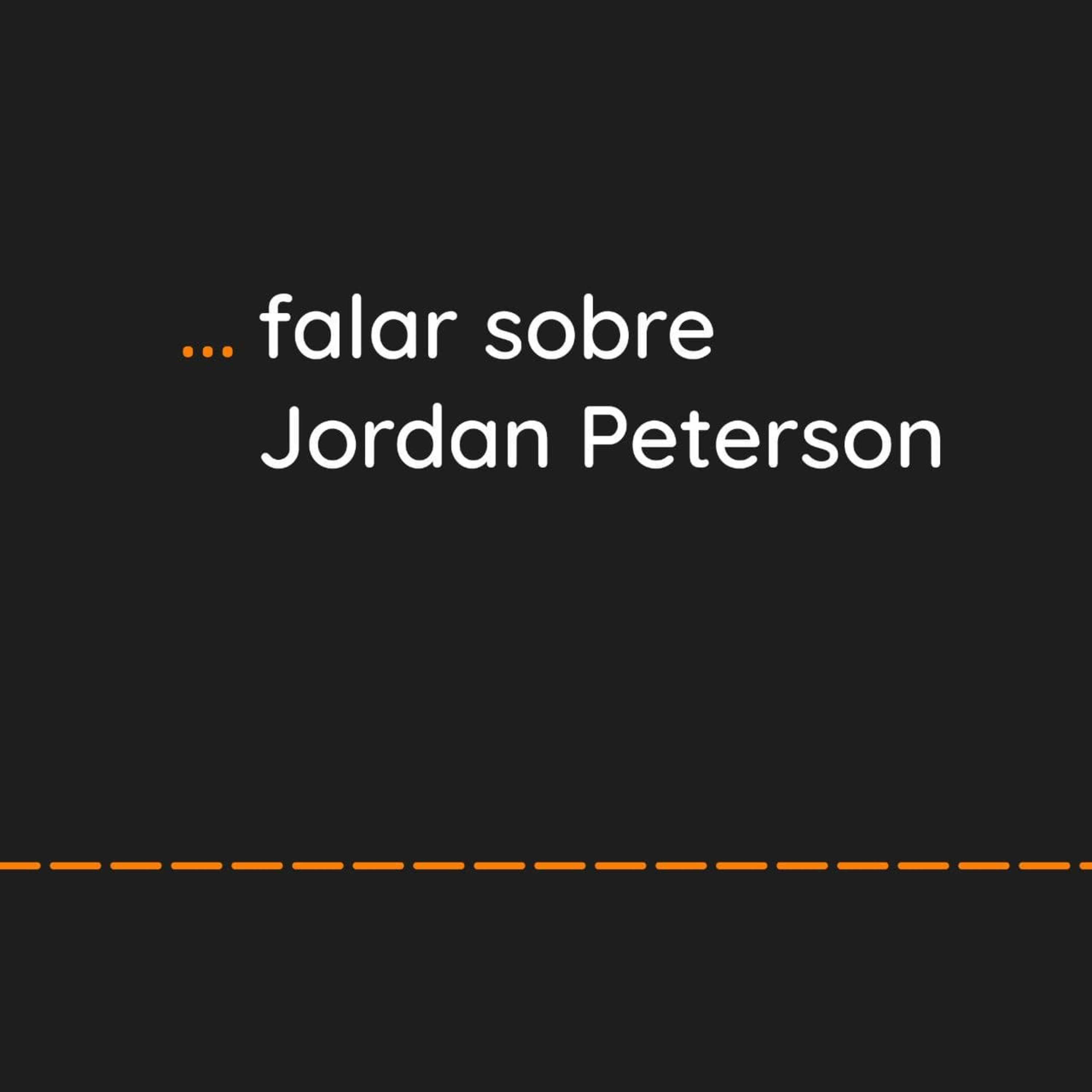 ... falar sobre Jordan Peterson episode artwork