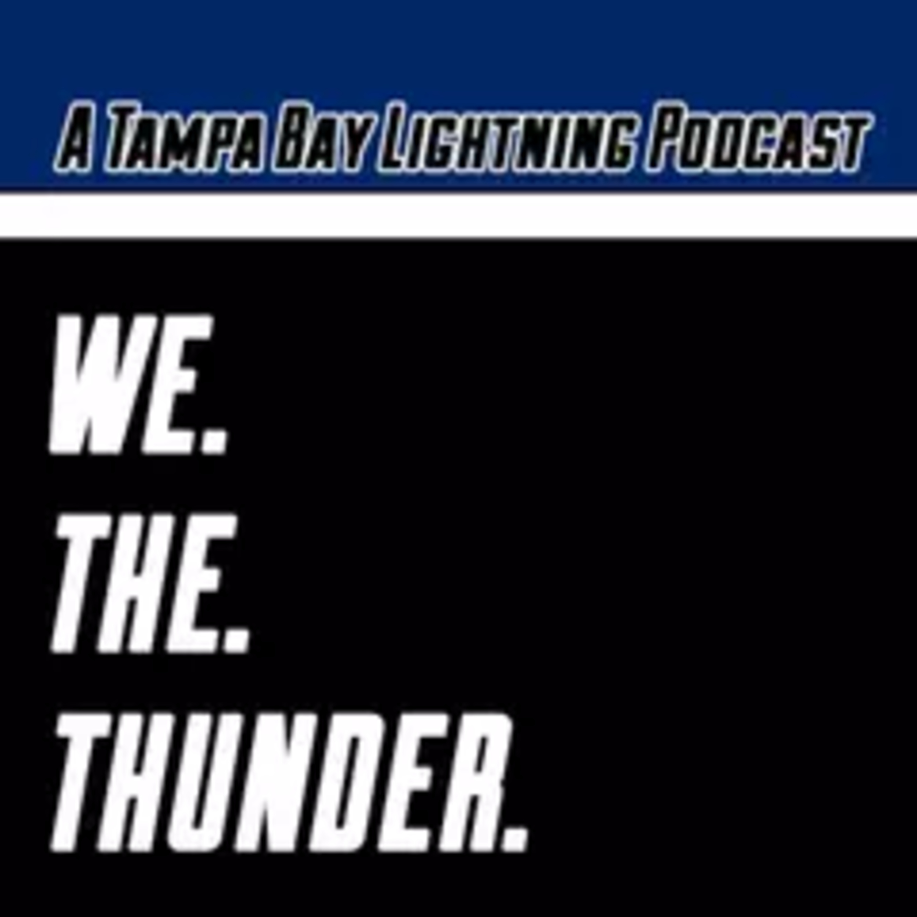 We the Thunder - Offseason part 1 with Special Guests Seth Kushner and Lightning Insider Erik Erlendsson episode artwork