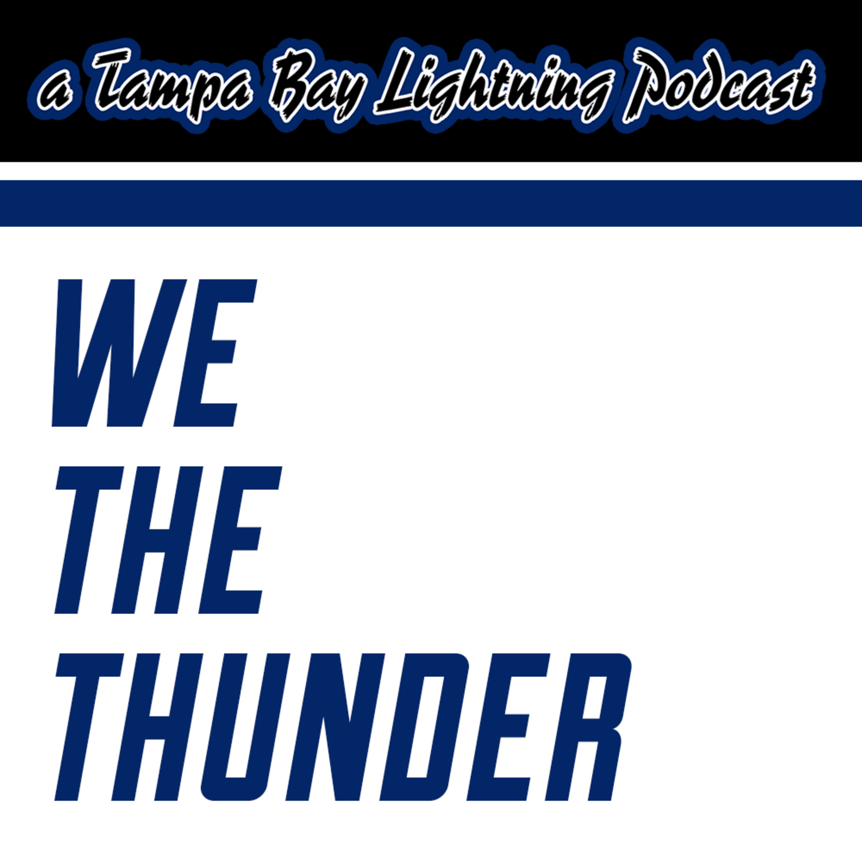 We the Thunder - EPISODE 100!!! (WITH VIDEO) episode artwork