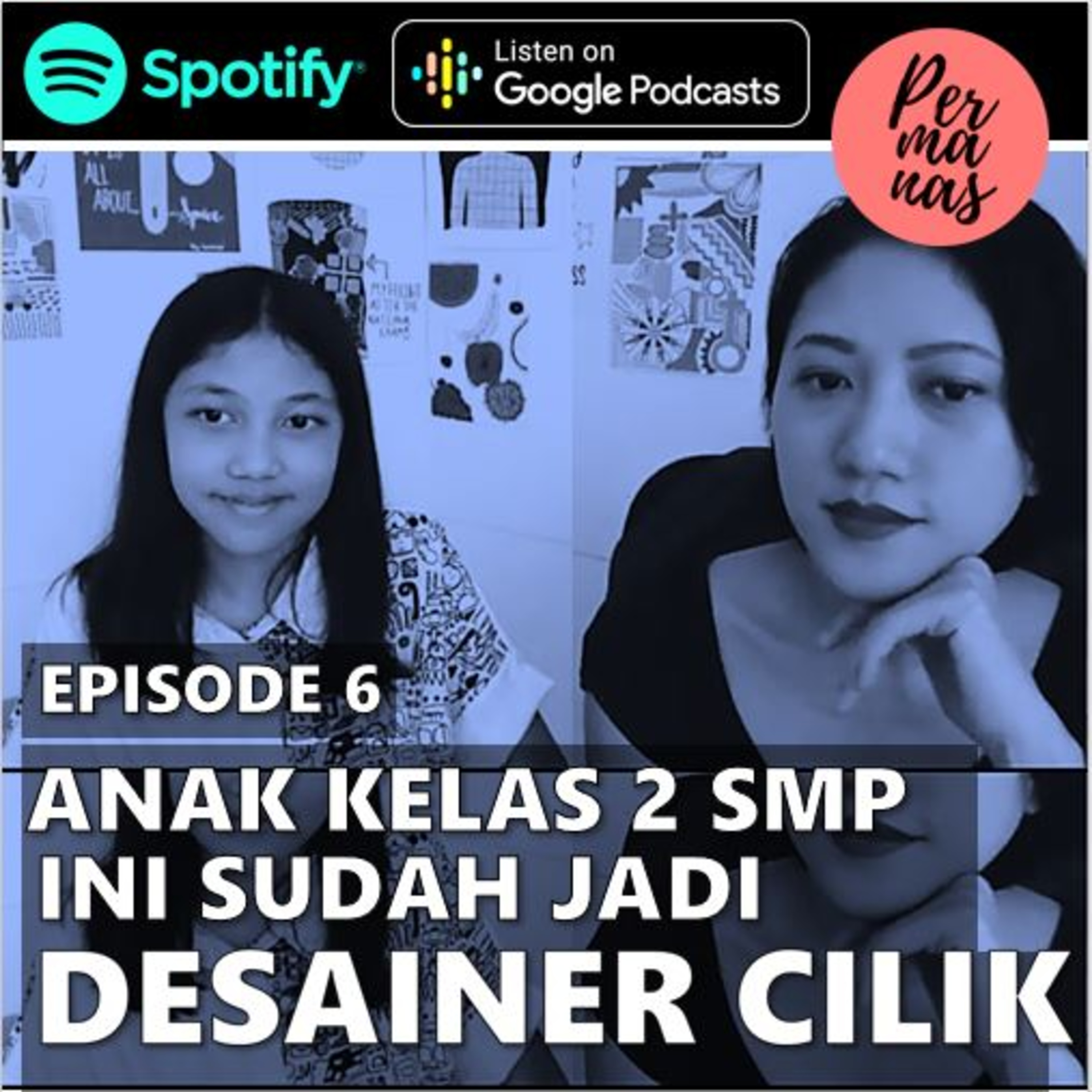 The Permanas Podcast