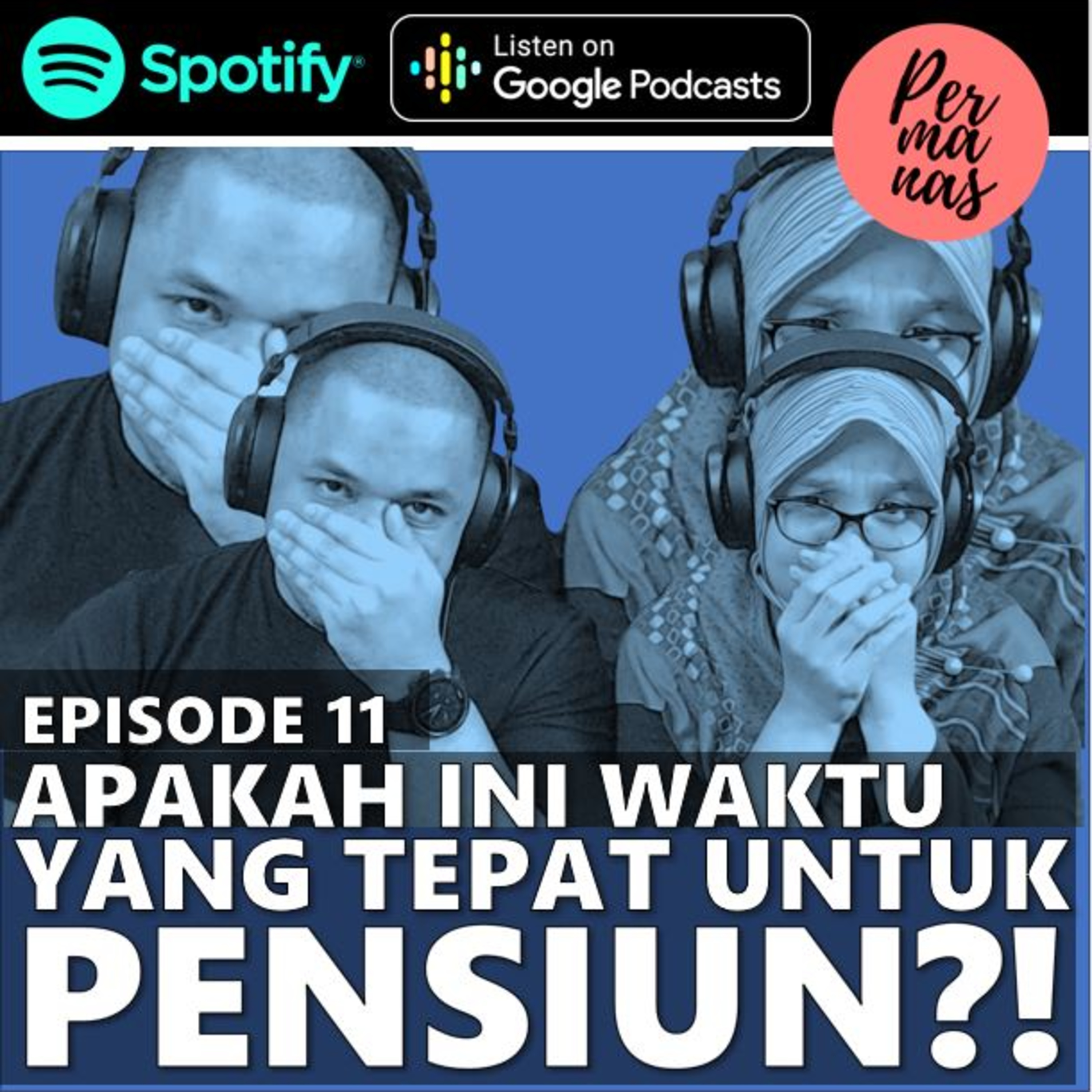 The Permanas Podcast