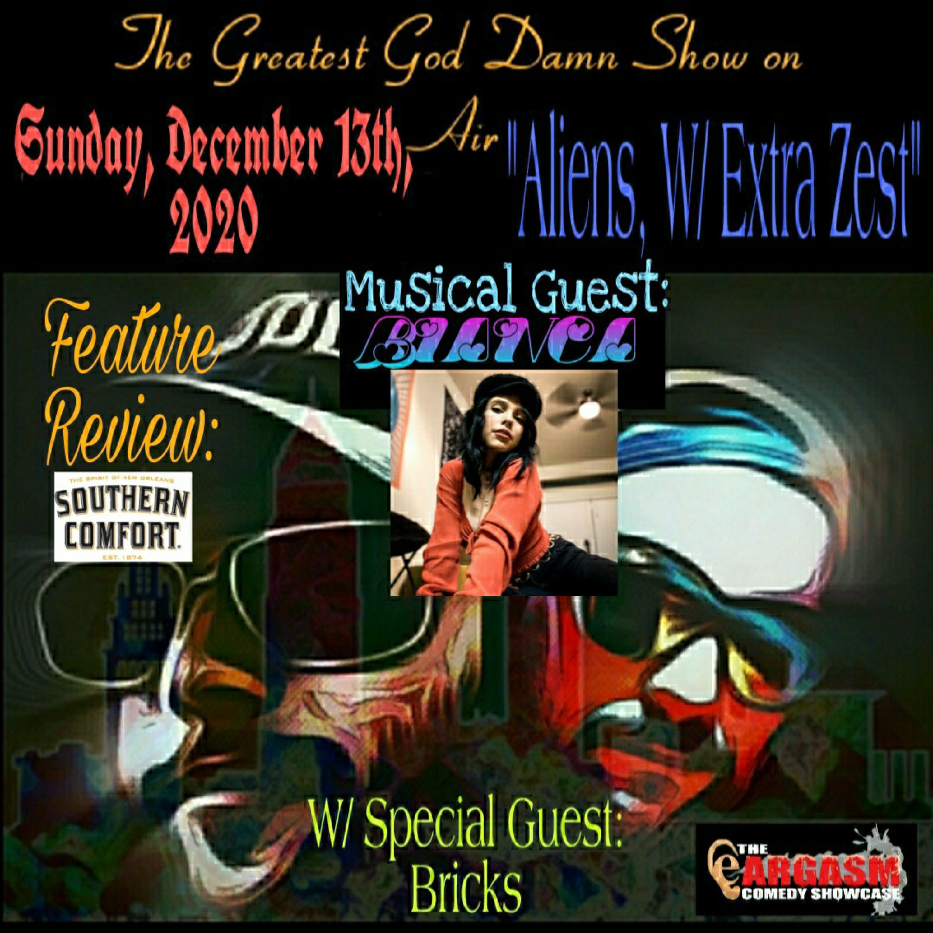 The Greatest God Damn Show on Air
