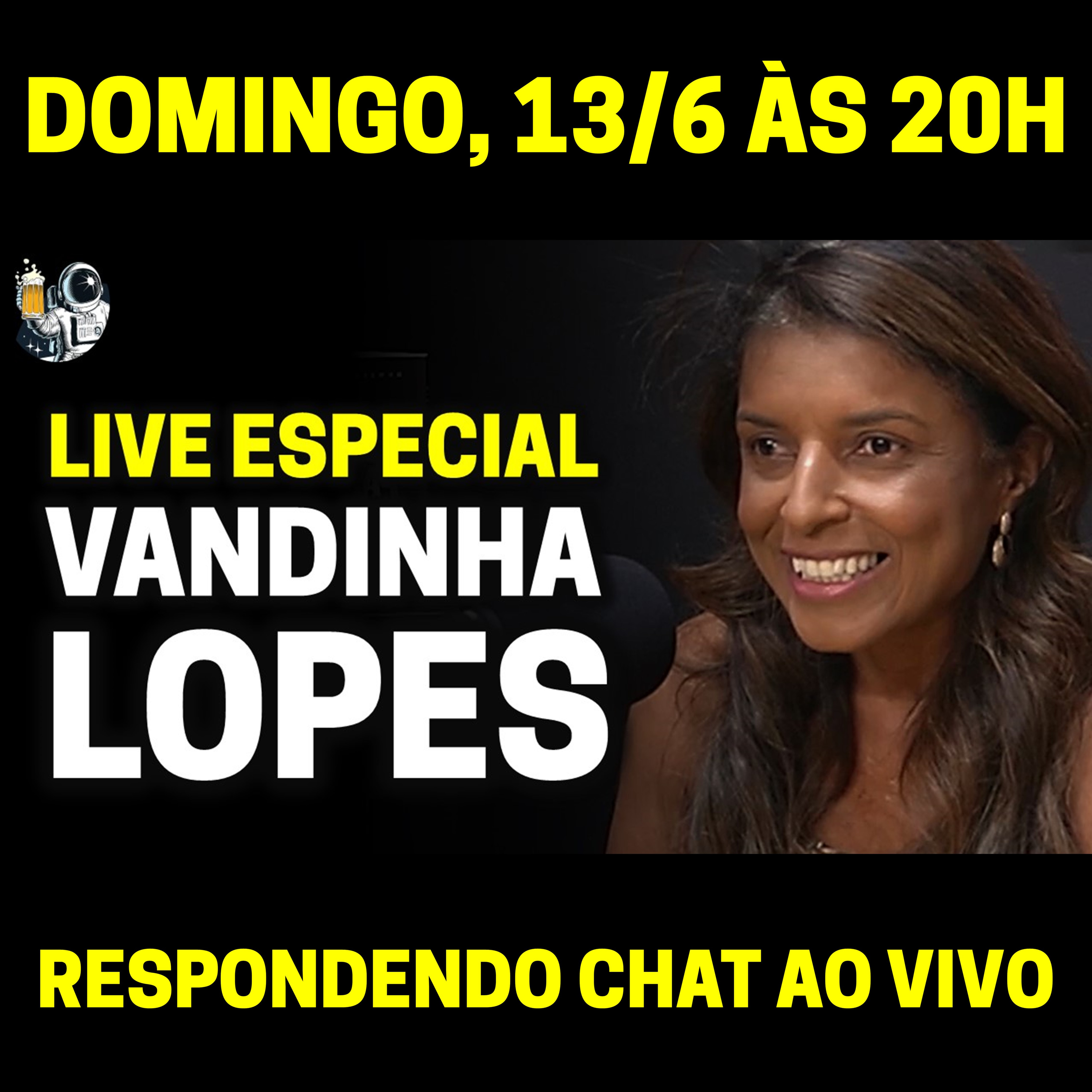 LIVE ESPECIAL COM VANDINHA LOPES, RESPONDENDO PERGUNTAS DO CHAT | Planeta Podcast (Sobrenatural) #68 episode artwork