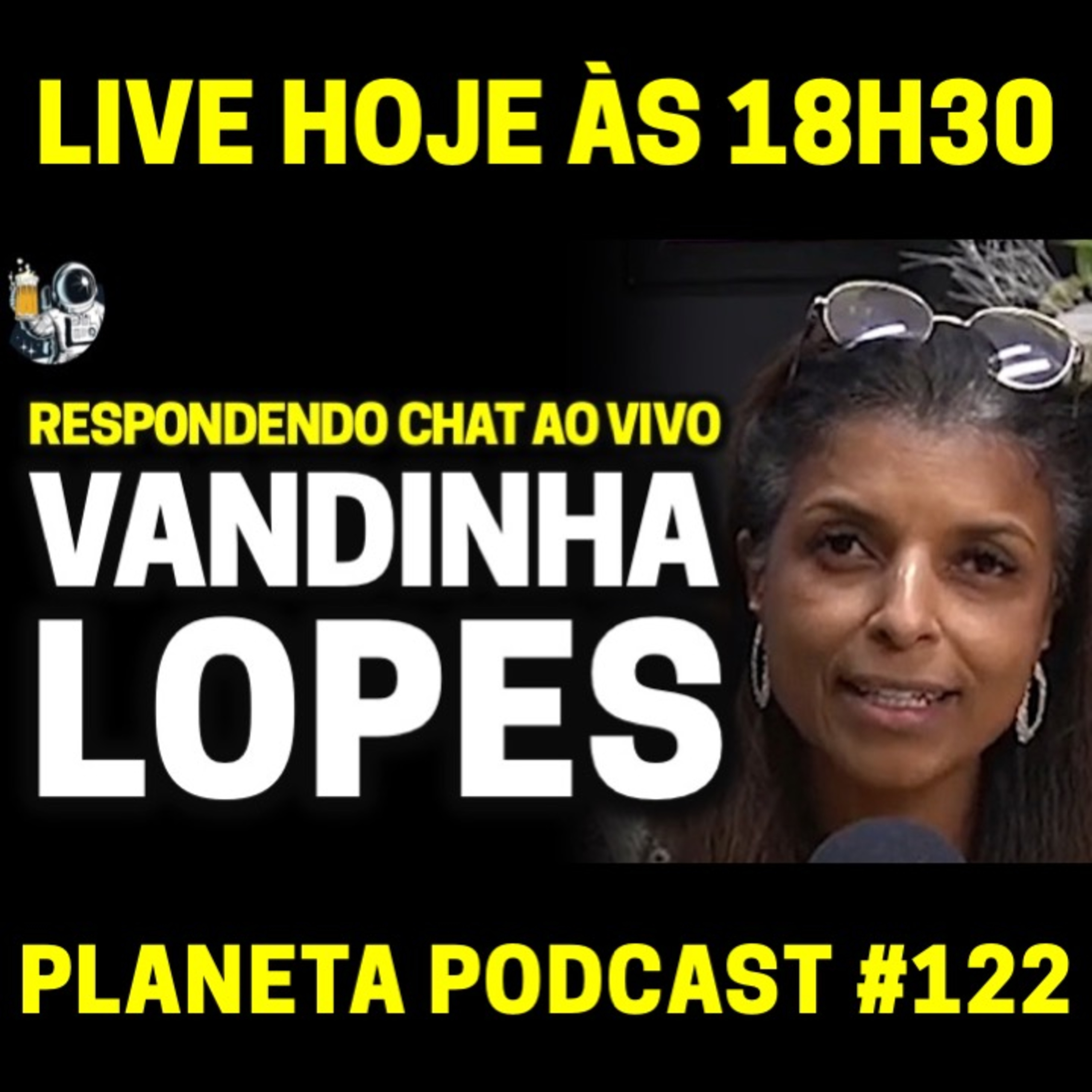 Michael Jackson, Freddie Mercury e Hitler com VANDINHA LOPES | Planeta Podcast (Sobrenatural) #122 episode artwork