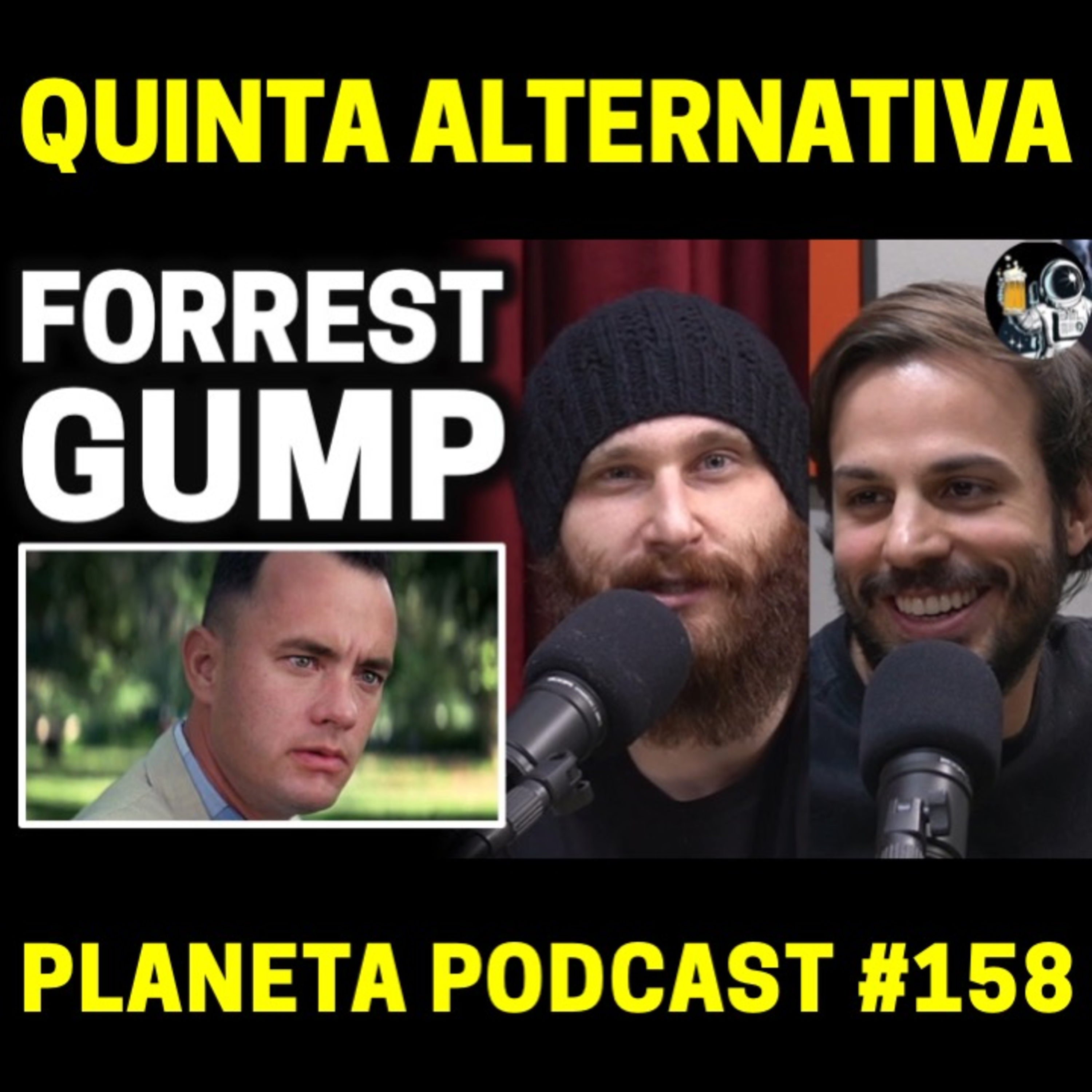 CineClube: FORREST GUMP com Humberto Rosso, Daniel Varella e Deco Machado | Planeta Podcast #158 episode artwork