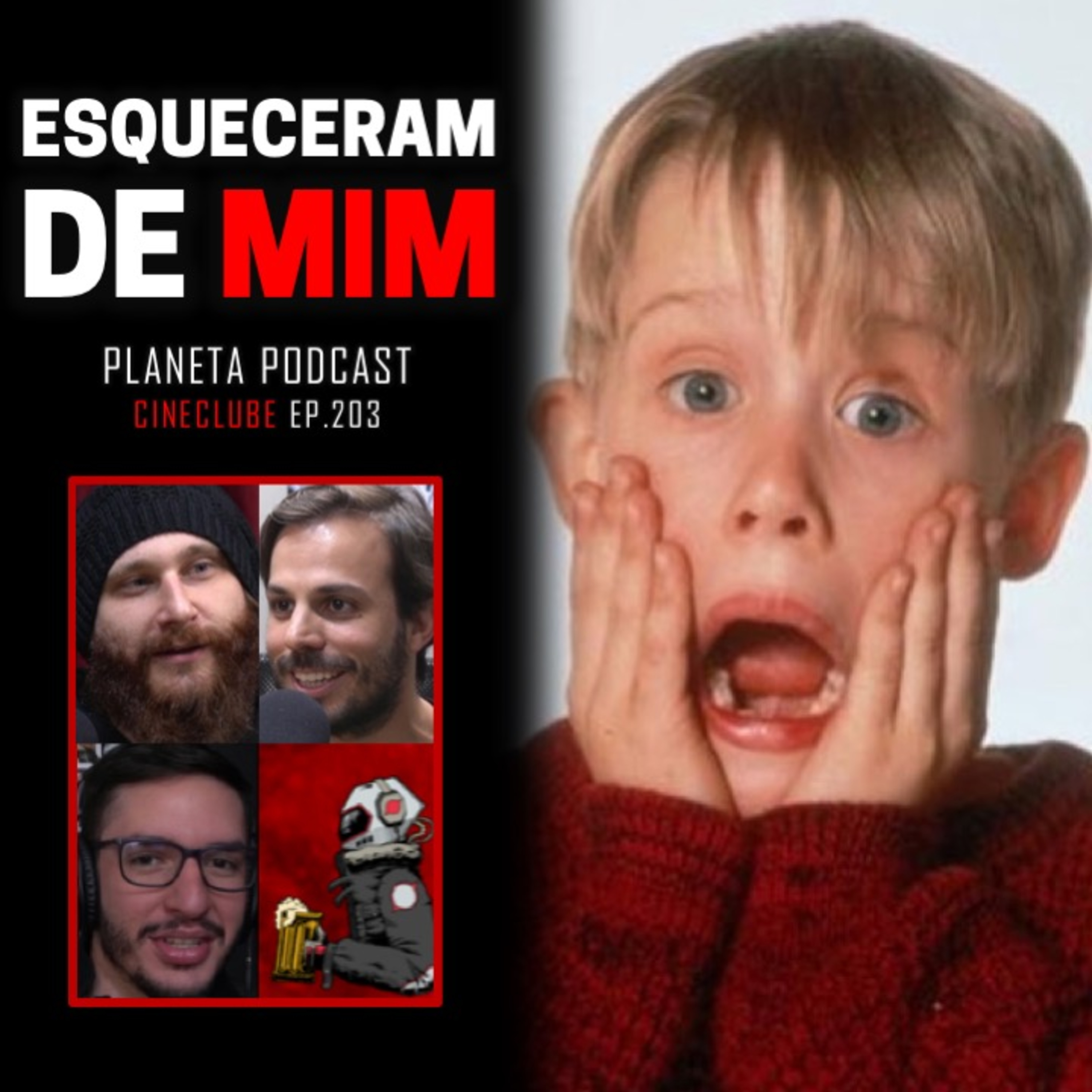 CineClube: ESQUECERAM DE MIM com Humberto Rosso, Daniel Varella e Deco Machado | Planeta Podcast #203 episode artwork