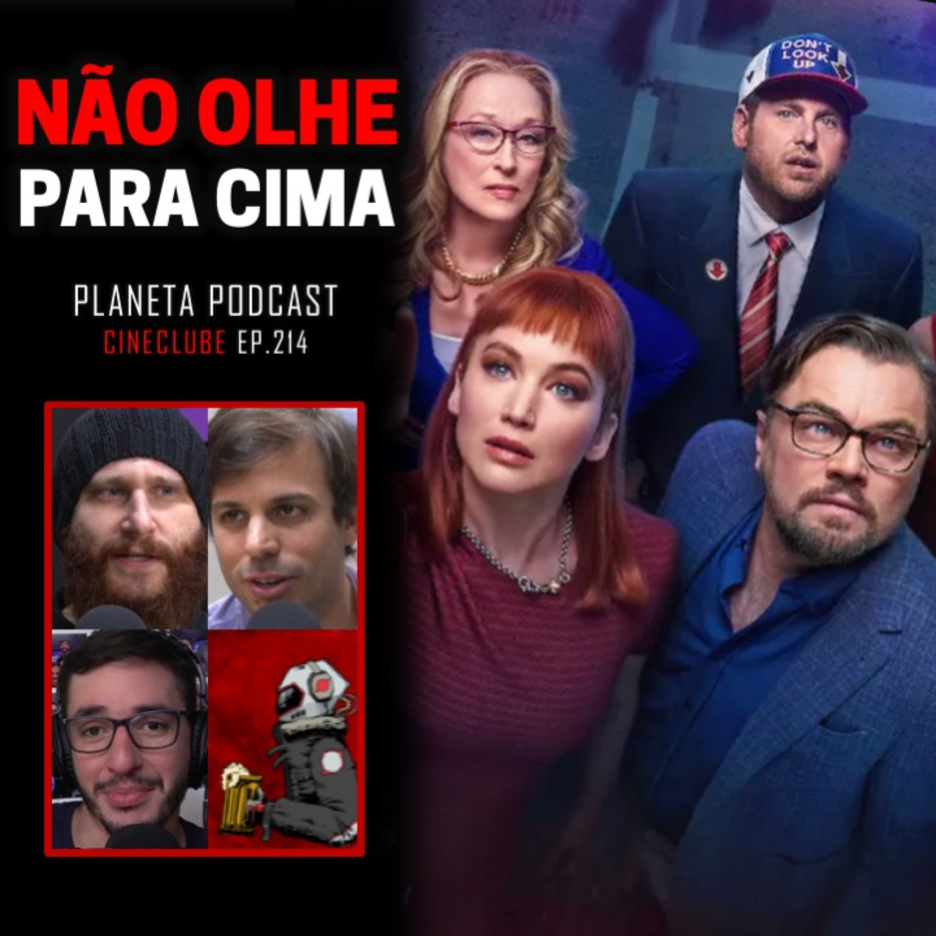 CineClube: NÃO OLHE PARA CIMA com Humberto, Daniel e Deco | Planeta Podcast #214 episode artwork