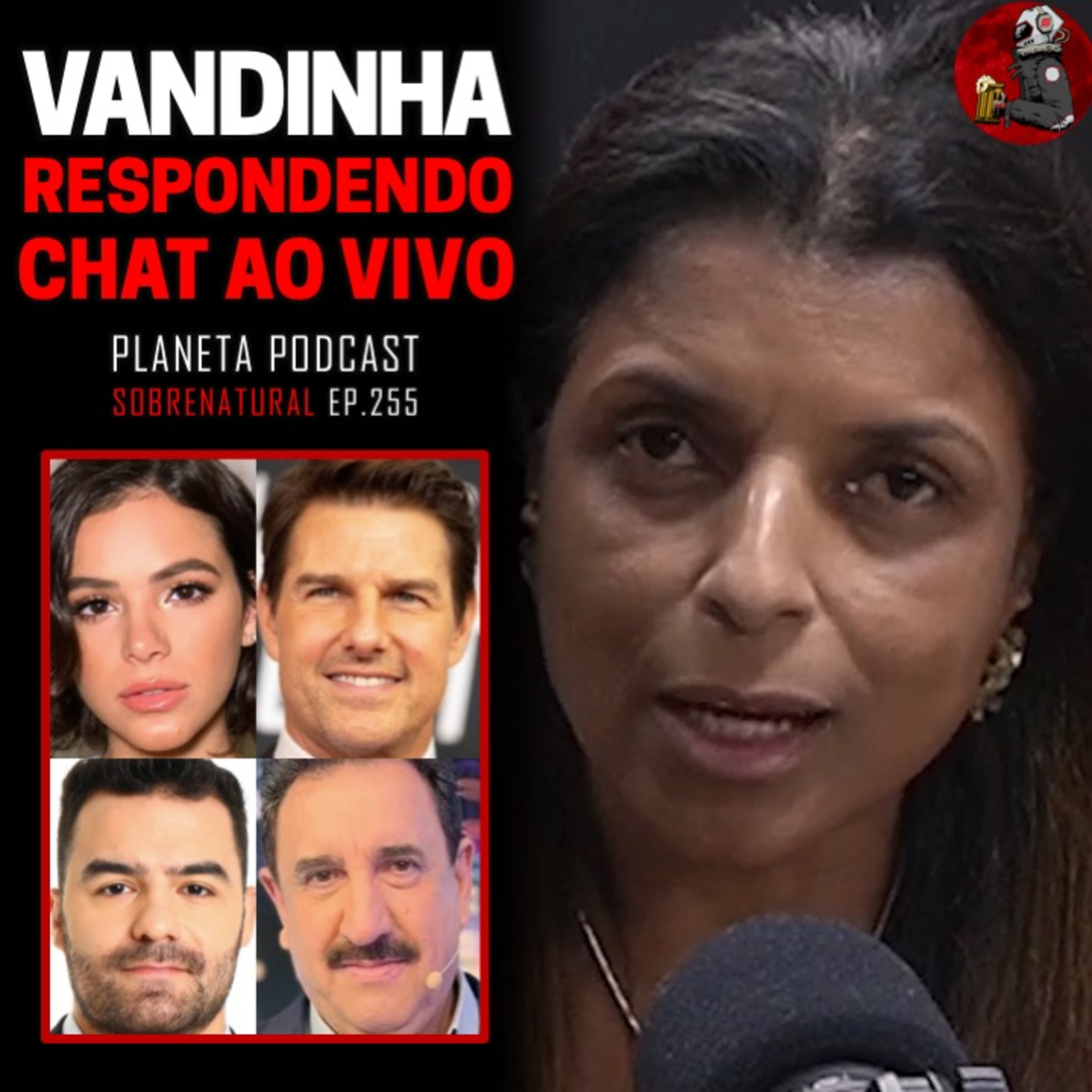 VANDINHA: BRUNA MARQUEZINE, TOM CRUISE, MAMÃE FALEI, RATINHO | Planeta Podcast #255 episode artwork