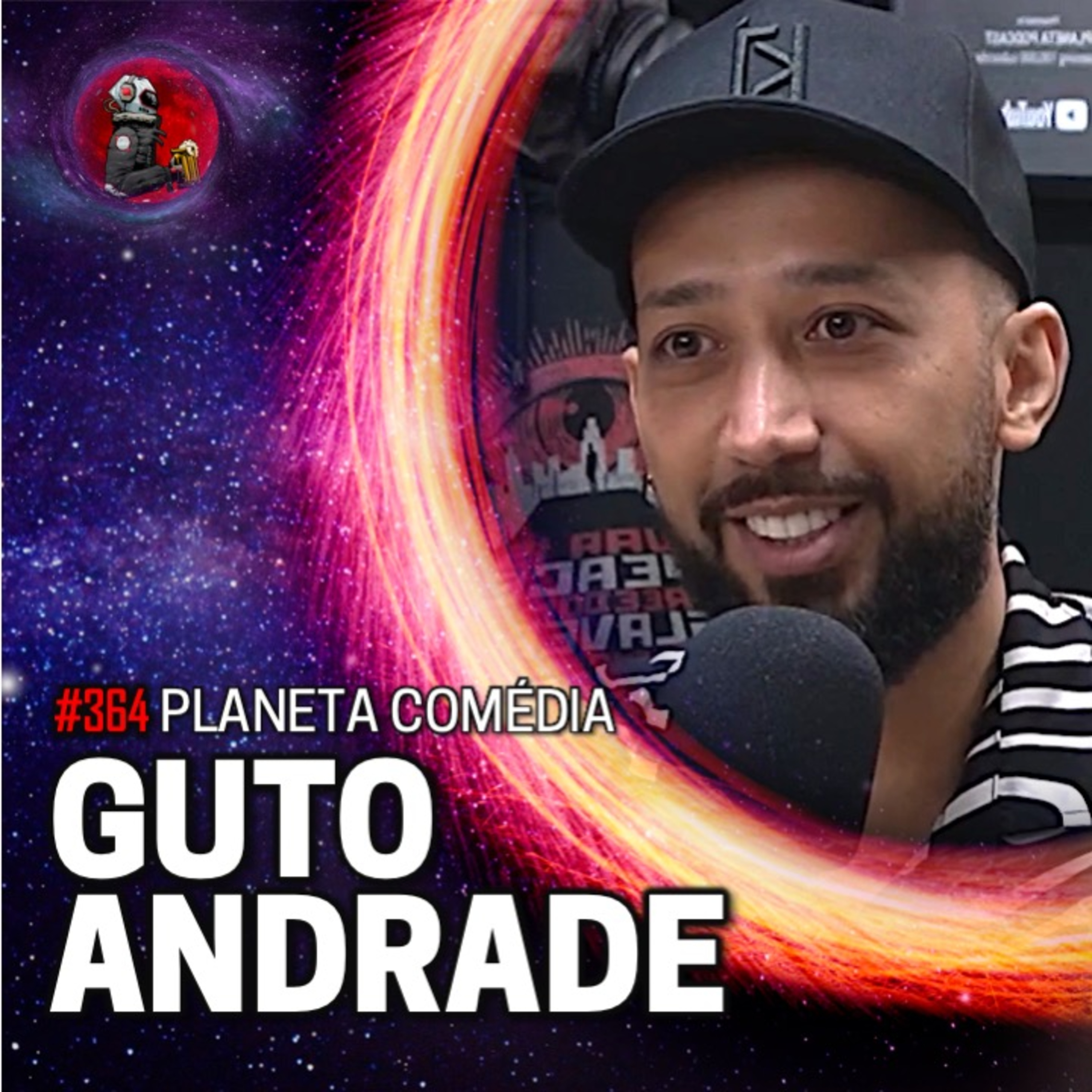 PLANETA COMÉDIA: GUTO ANDRADE | Planeta Podcast #364 episode artwork