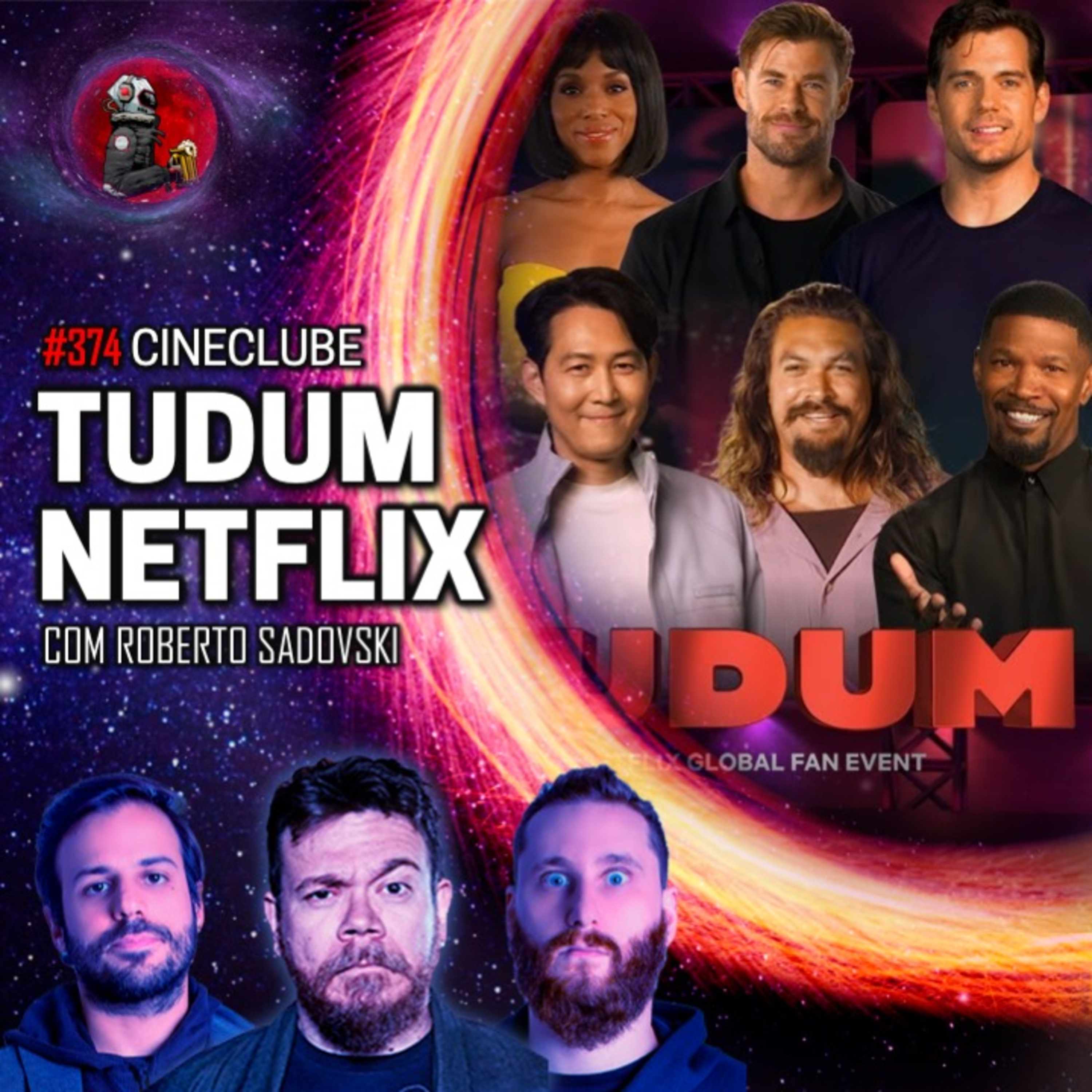 CineClube: TUDO QUE ROLOU NO TUDUM DA NETFLIX com Roberto Sadovski | Planeta Podcast #374 episode artwork