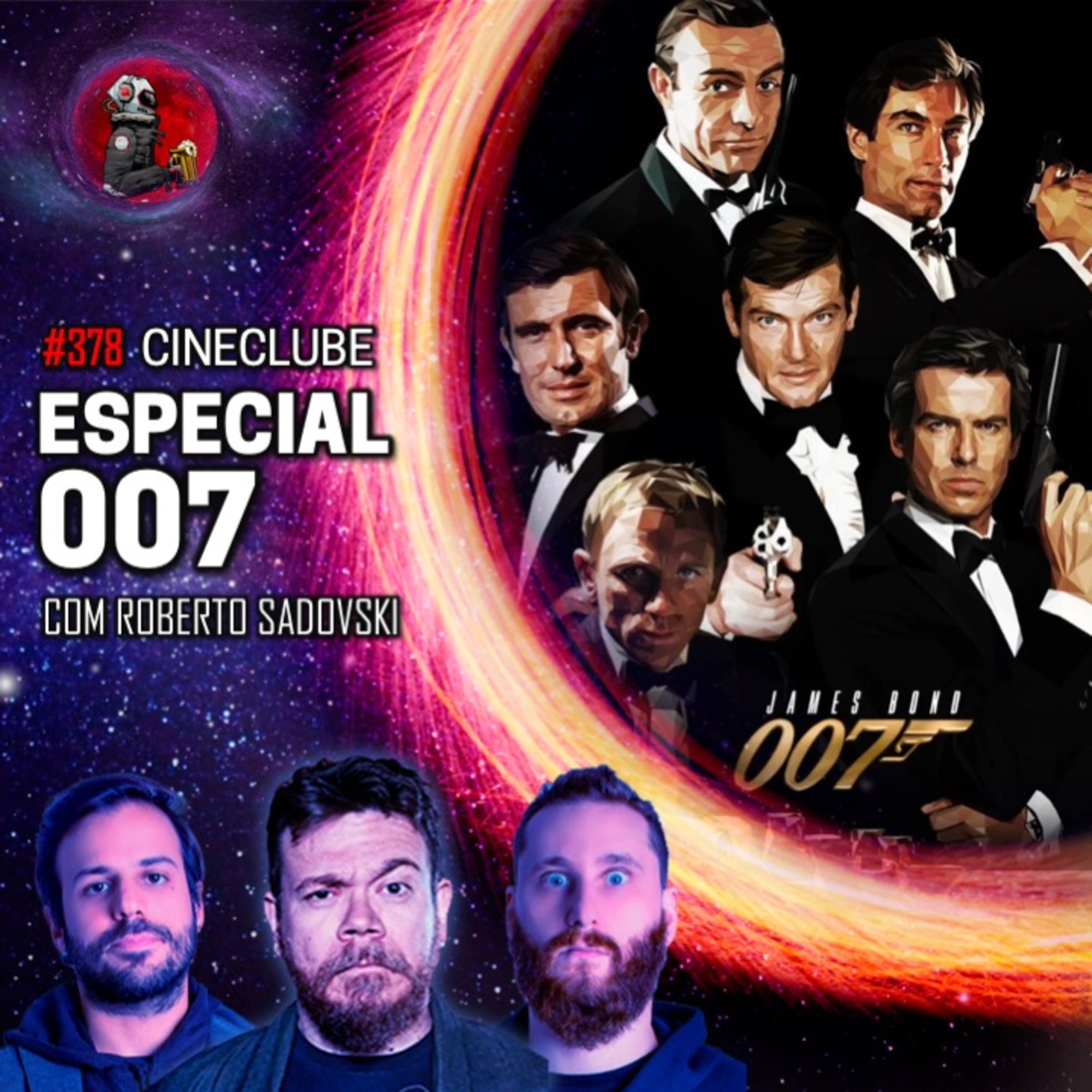 CineClube: ESPECIAL 007 com Roberto Sadovski | Planeta Podcast #378 episode artwork