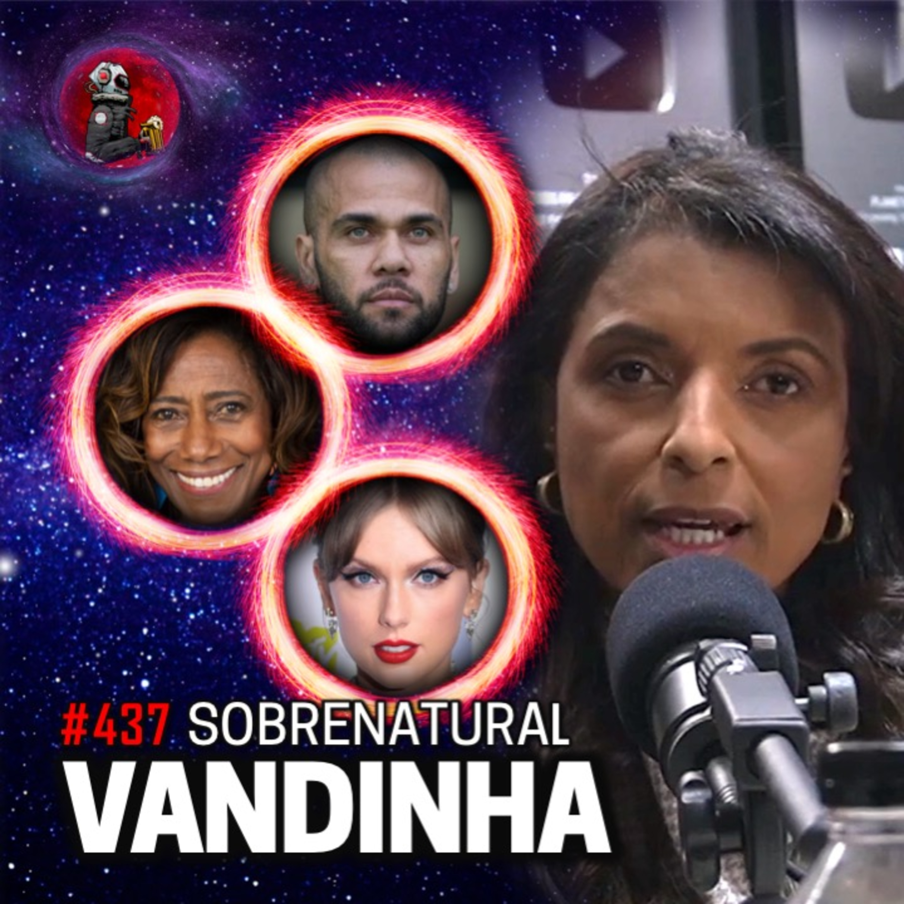 VANDINHA LOPES: DANIEL ALVES, GLÓRIA MARIA E TAYLOR SWIFT | Planeta Podcast #437 episode artwork