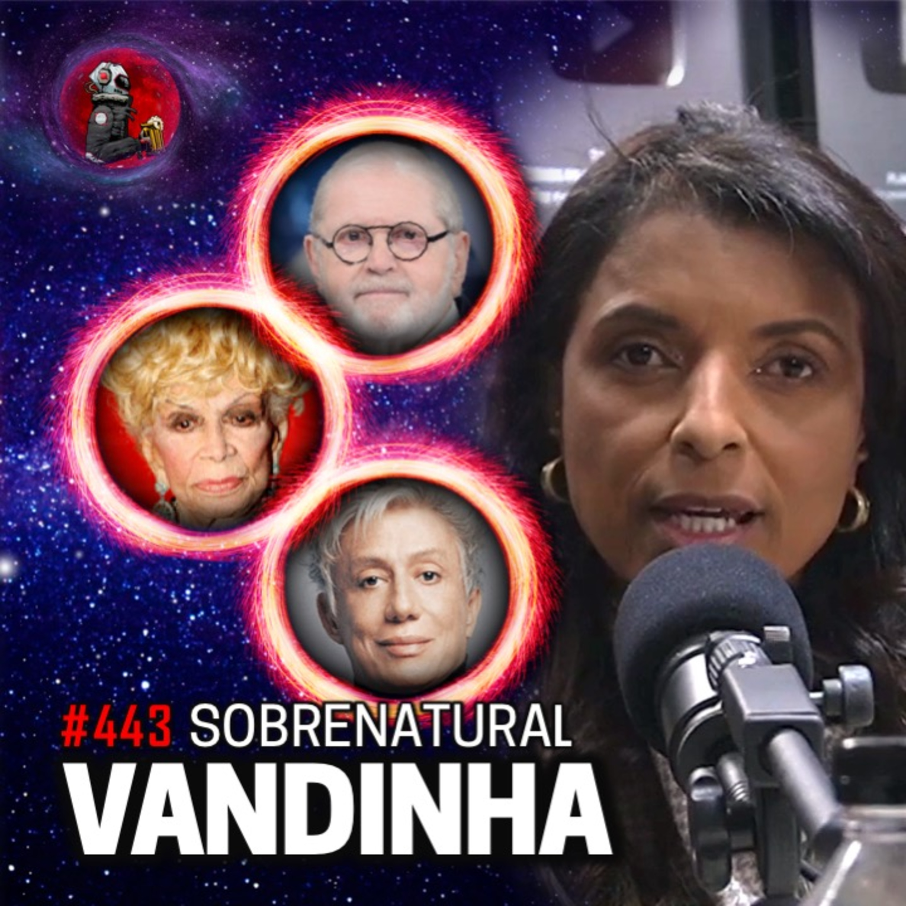 VANDINHA LOPES: DERCY, CLODOVIL E JÔ SOARES. (SOBRENATURAL) | Planeta Podcast #443 episode artwork