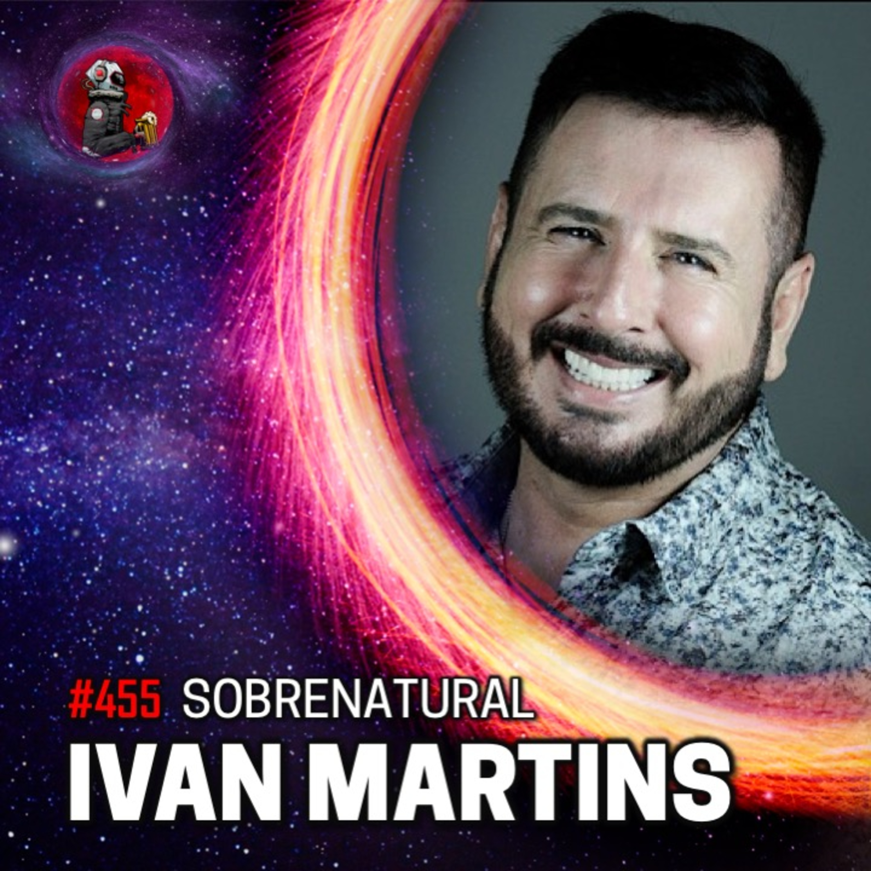 IVAN MARTINS: CONTRATO DE ALMAS | Planeta Podcast (Sobrenatural) #455 episode artwork