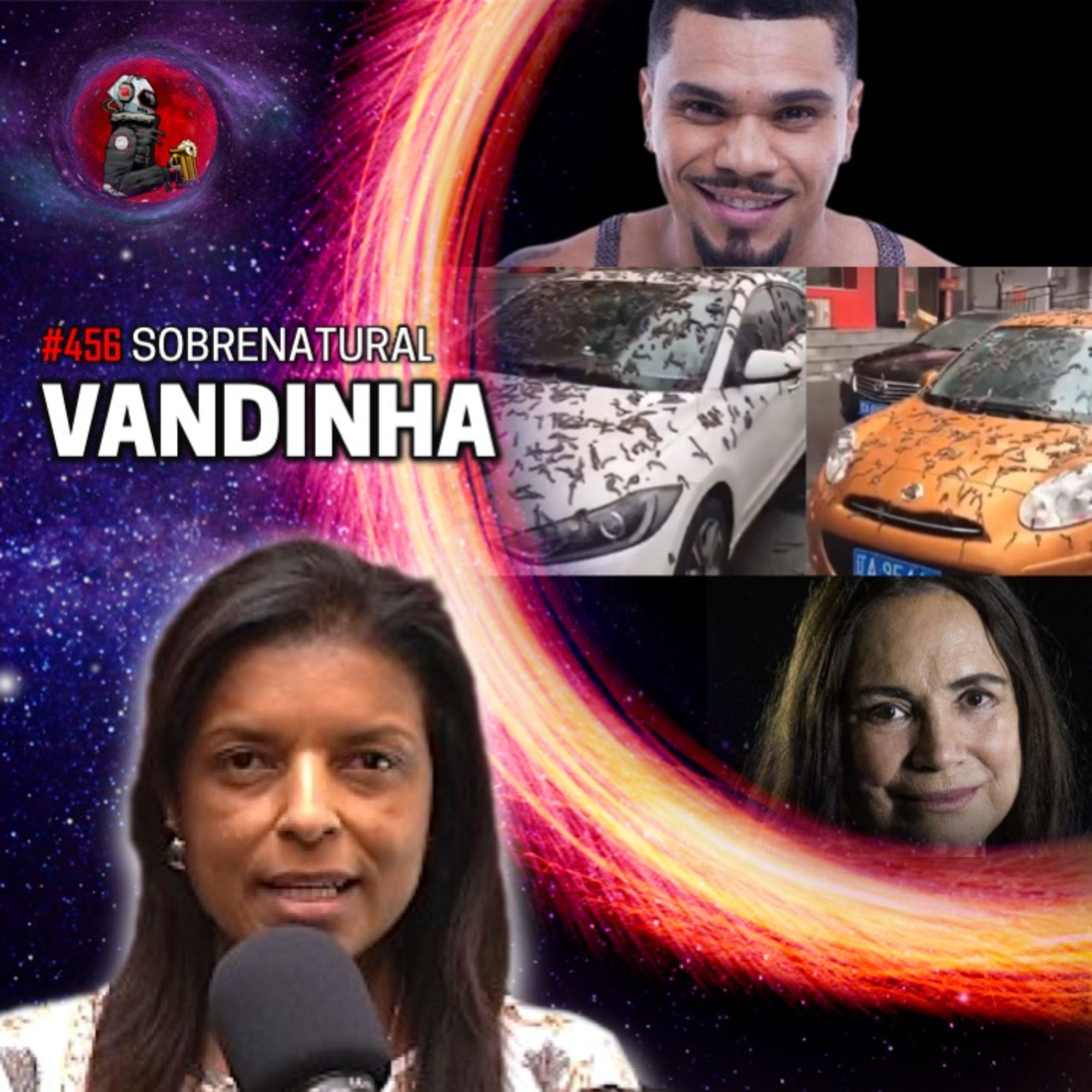 VANDINHA LOPES: NALDO, REGINA DUARTE E A CHUVA DE VERMES DA CHINA | Planeta Podcast #456 episode artwork