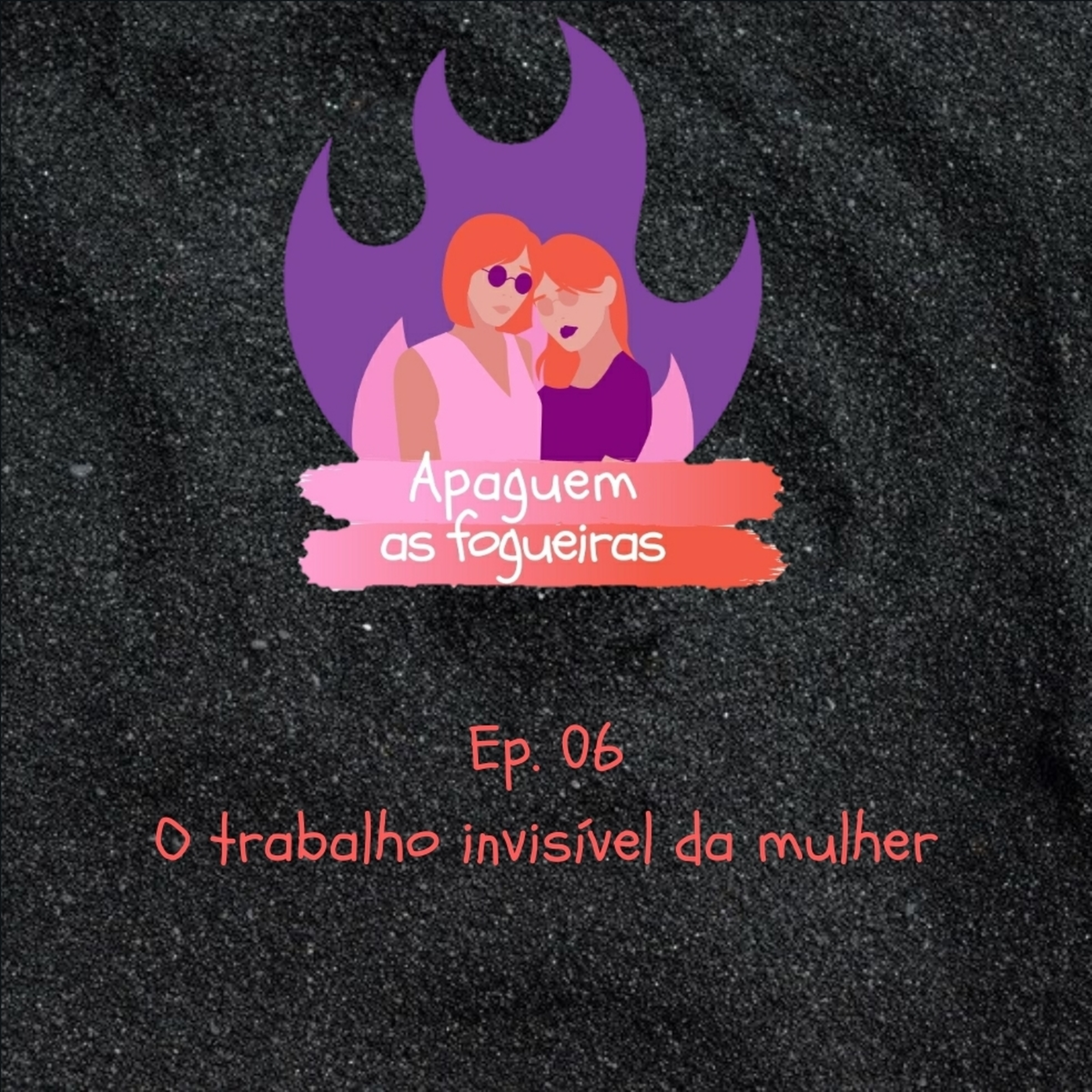 Apaguem as fogueiras